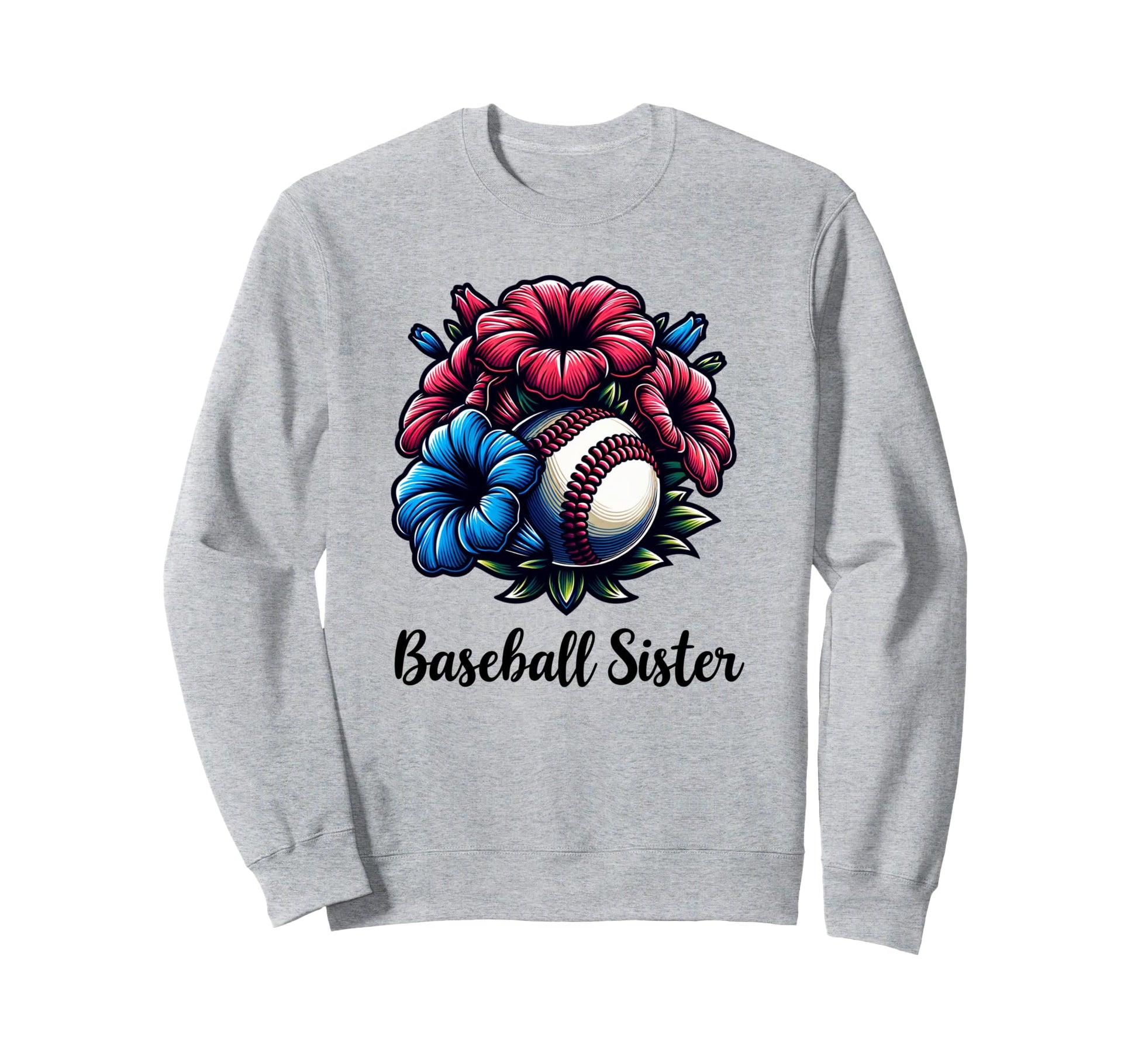 Baseball Sister Coquette Flowers Sweatshirt - Novelty Apparel for Adults - T-Shirt, Sweatshirt, Hoodie