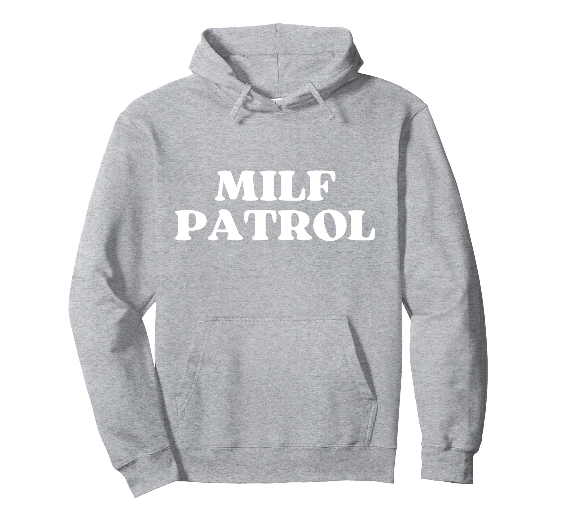 Milf Patrol Y2K Aesthetic Hoodie - Unique Graphic for Adults - T-Shirt, Sweatshirt, Hoodie