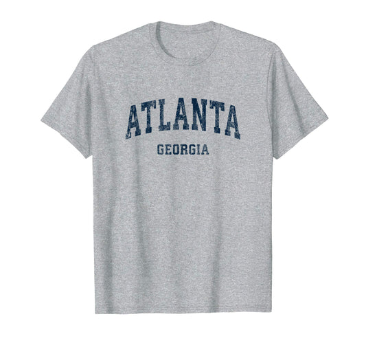 Atlanta Georgia Ga Varsity Sports T-Shirt - Streetwear Style for Adults - T-Shirt, Sweatshirt, Hoodie