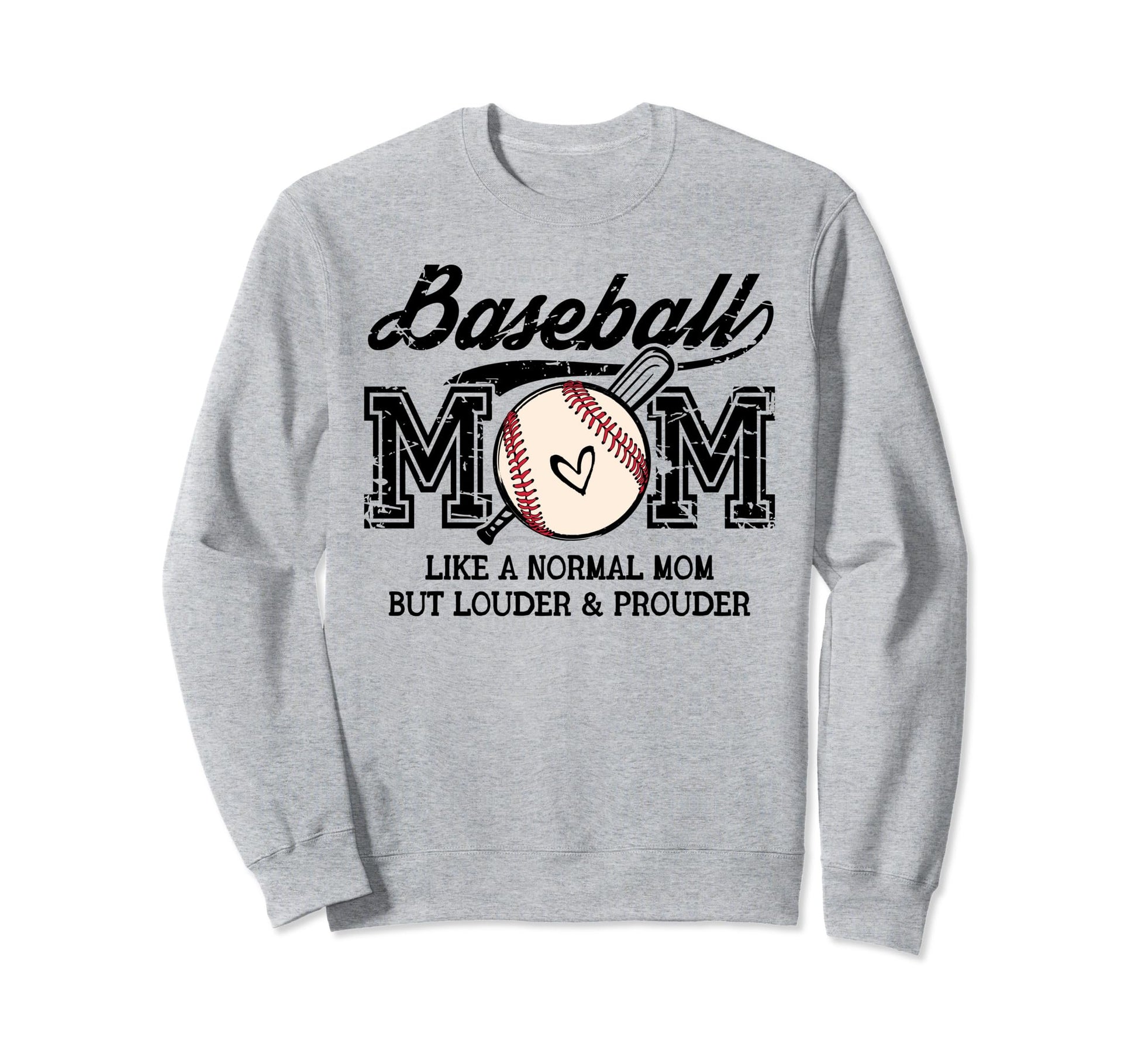 Baseball Mom Like Normal Mom But Sweatshirt - Casual Everyday Wear Unisex - T-Shirt, Sweatshirt, Hoodie