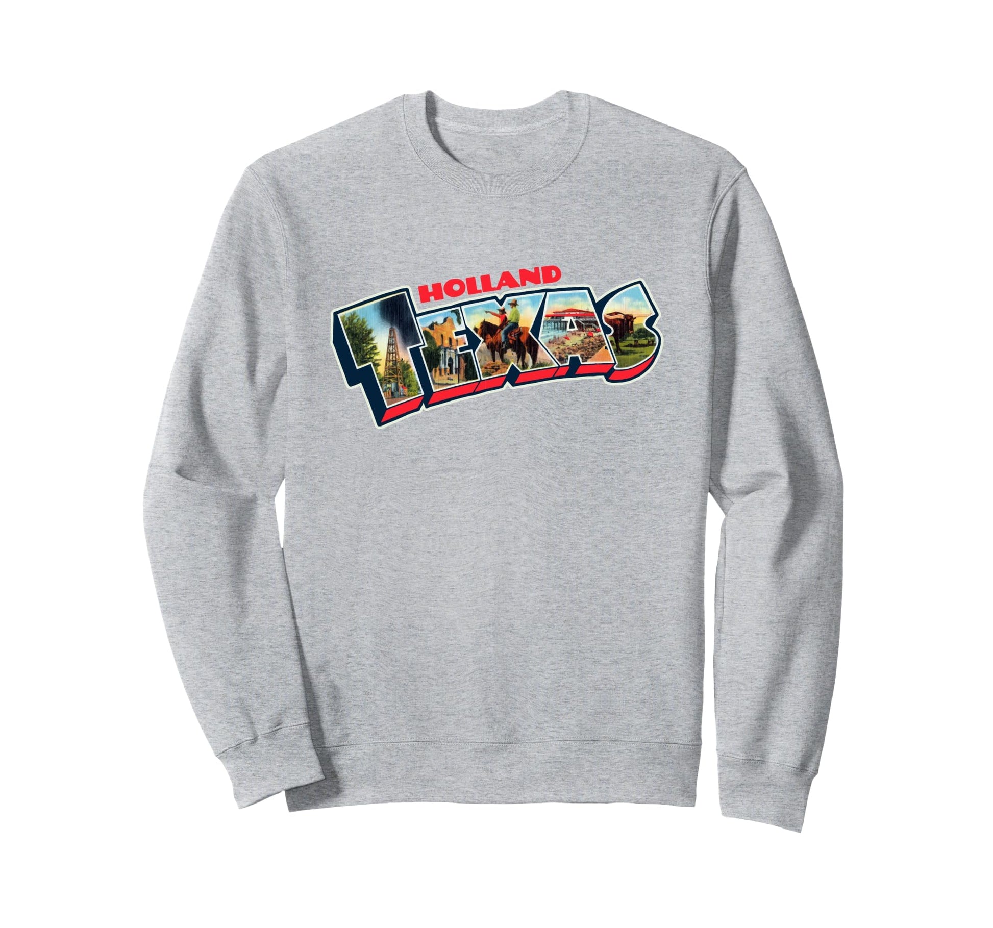 Holland Texas Postcard Tpa Sweatshirt - Fun Novelty Design for Adults - T-Shirt, Sweatshirt, Hoodie