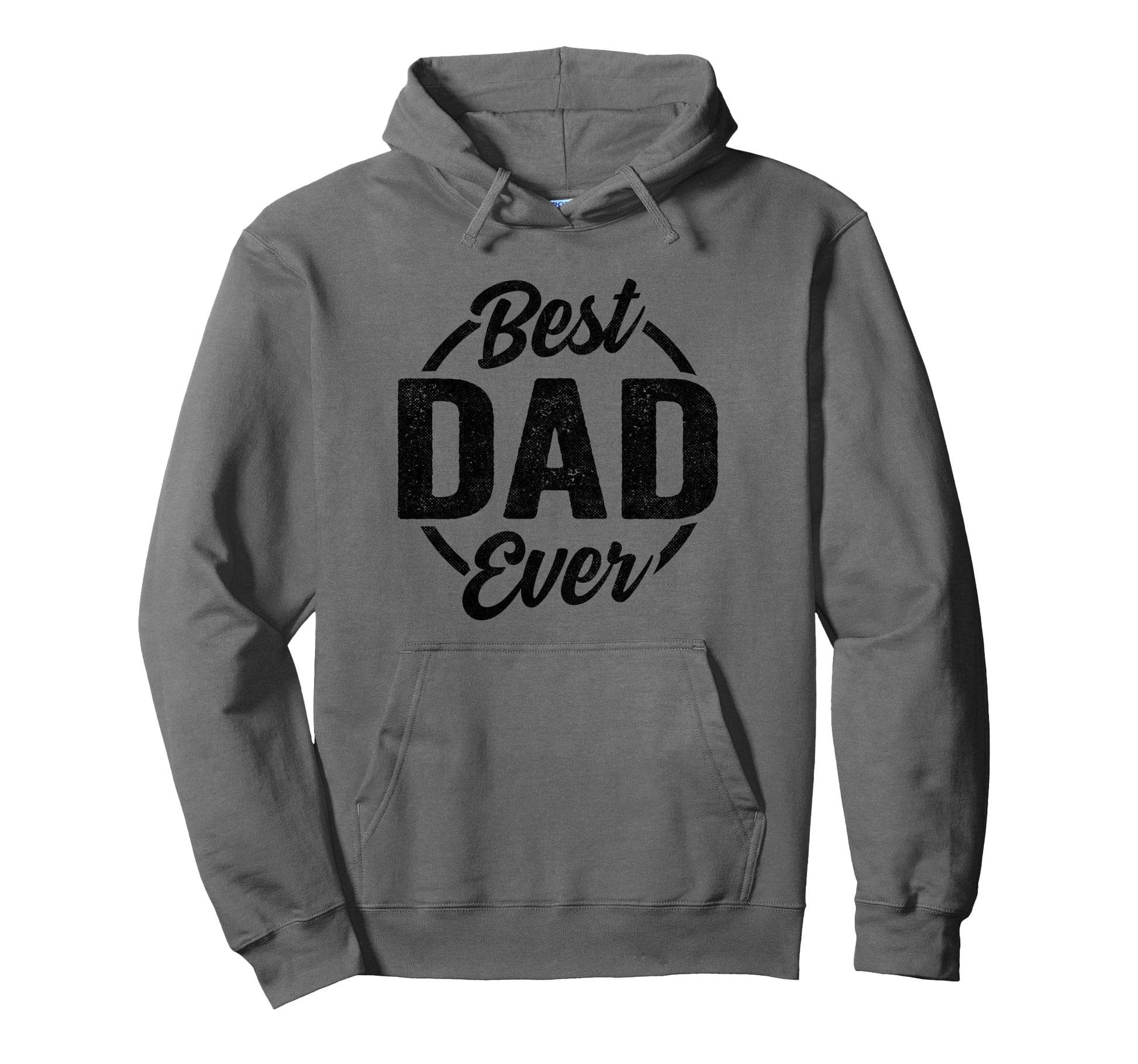 Funny Fathers Day Dad Birthday Best Dad Hoodie - Graphic Print for Adults - T-Shirt, Sweatshirt, Hoodie