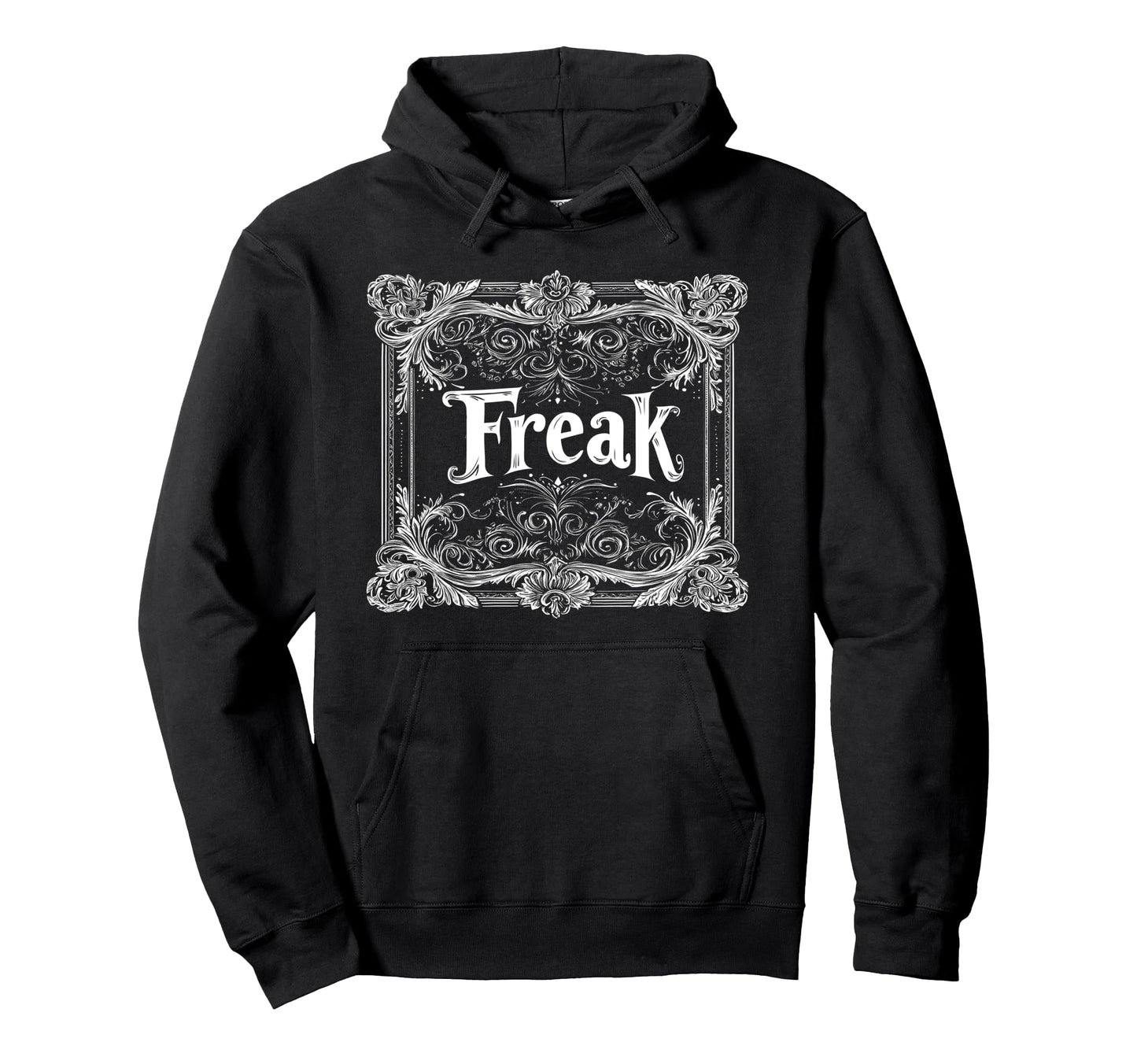 Freak Gothic Alt Grunge Hip Hop Y2K Emo Hoodie - Fun Novelty Design Unisex - T-Shirt, Sweatshirt, Hoodie