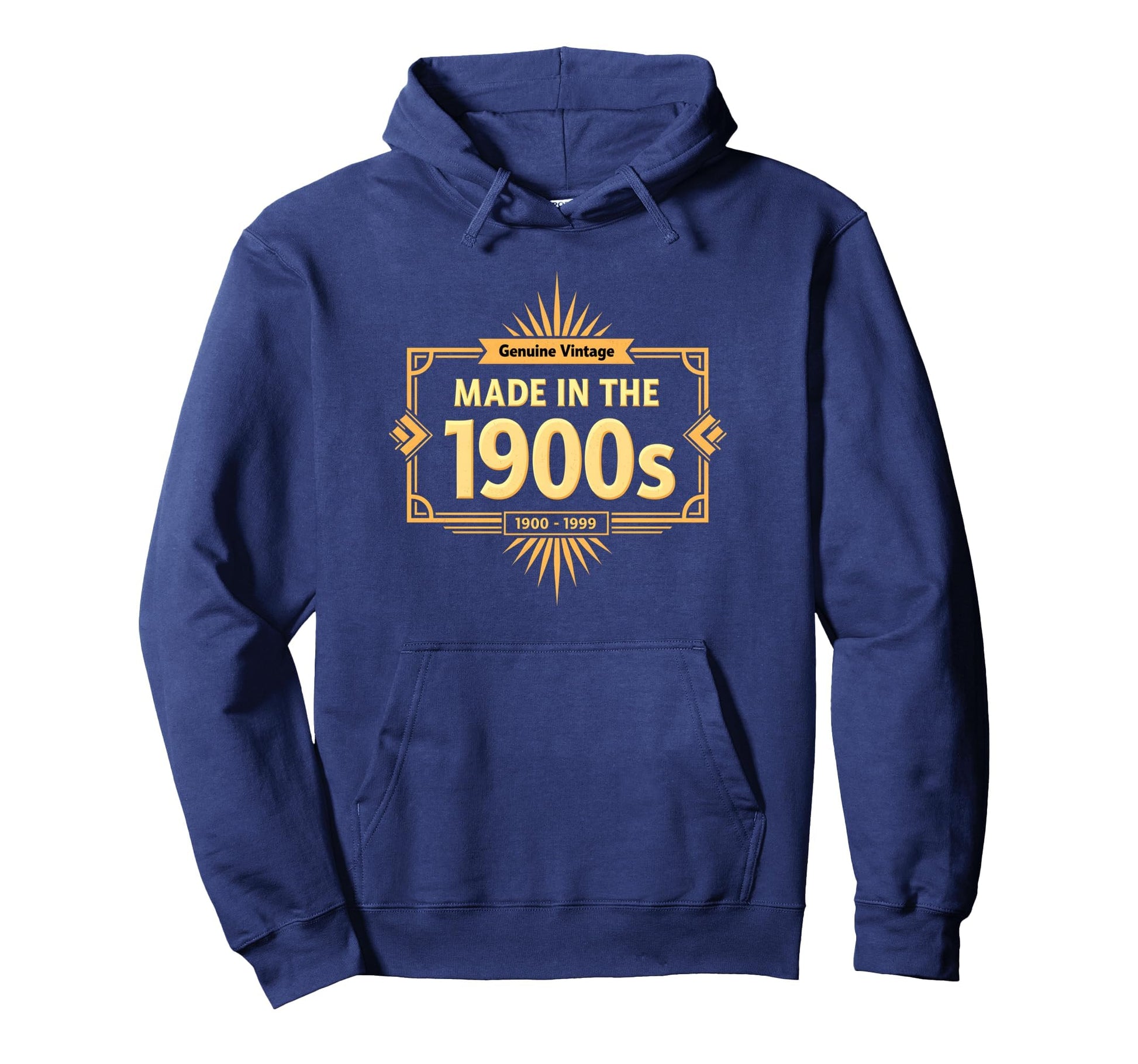 Genuine Made 1900S Birthday Gift Hoodie - Streetwear Style Men Women - T-Shirt, Sweatshirt, Hoodie