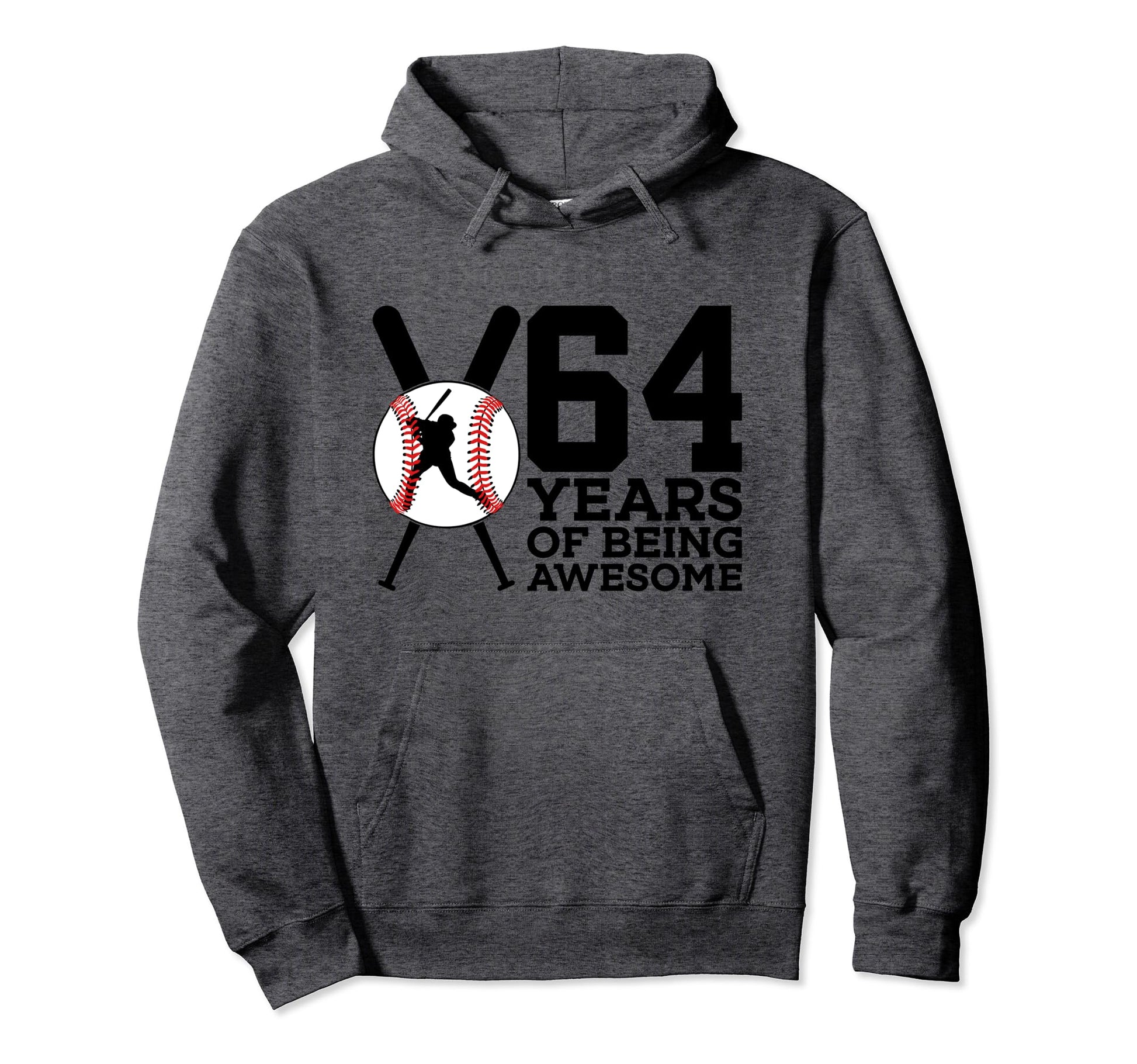 64 Years Being Awesome Baseball 64Th Hoodie - Custom Art Print Unisex - T-Shirt, Sweatshirt, Hoodie