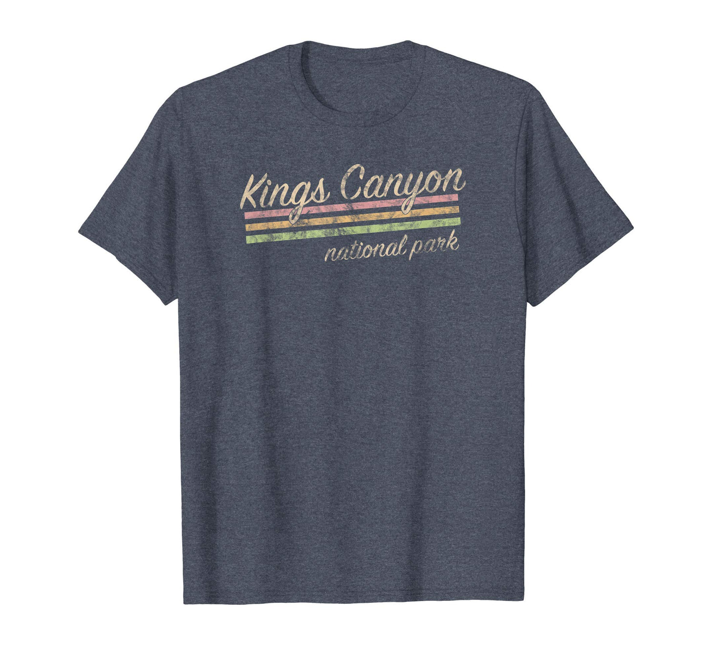 Kings Canyon National Park T-Shirt - Graphic Print Unisex - T-Shirt, Sweatshirt, Hoodie