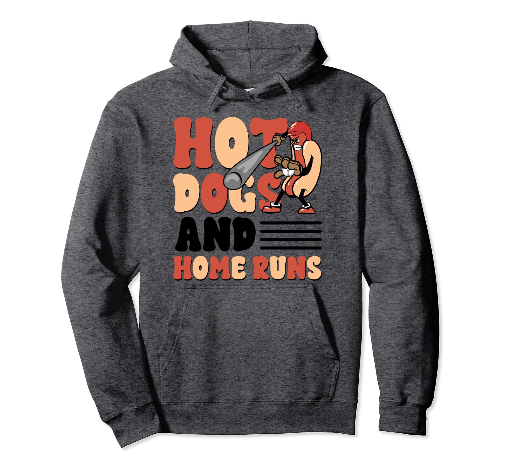 Hot Dogs And Home Runs Touchdown Hoodie - Streetwear Style for Adults - T-Shirt, Sweatshirt, Hoodie