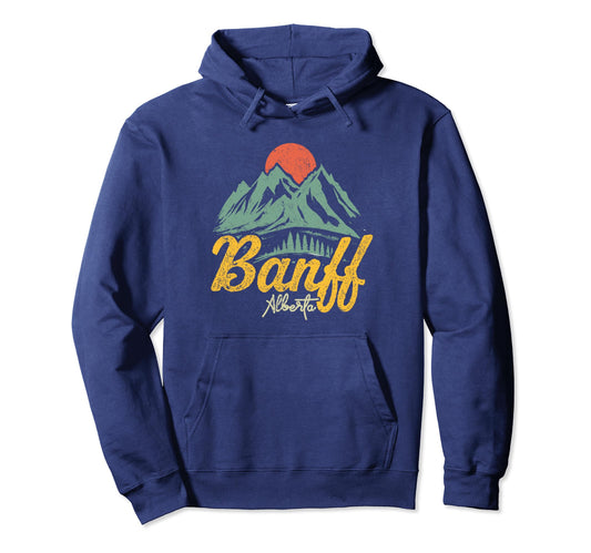 Banff Canadian National Park Souvenir Banff Hoodie - Novelty Apparel Unisex - T-Shirt, Sweatshirt, Hoodie