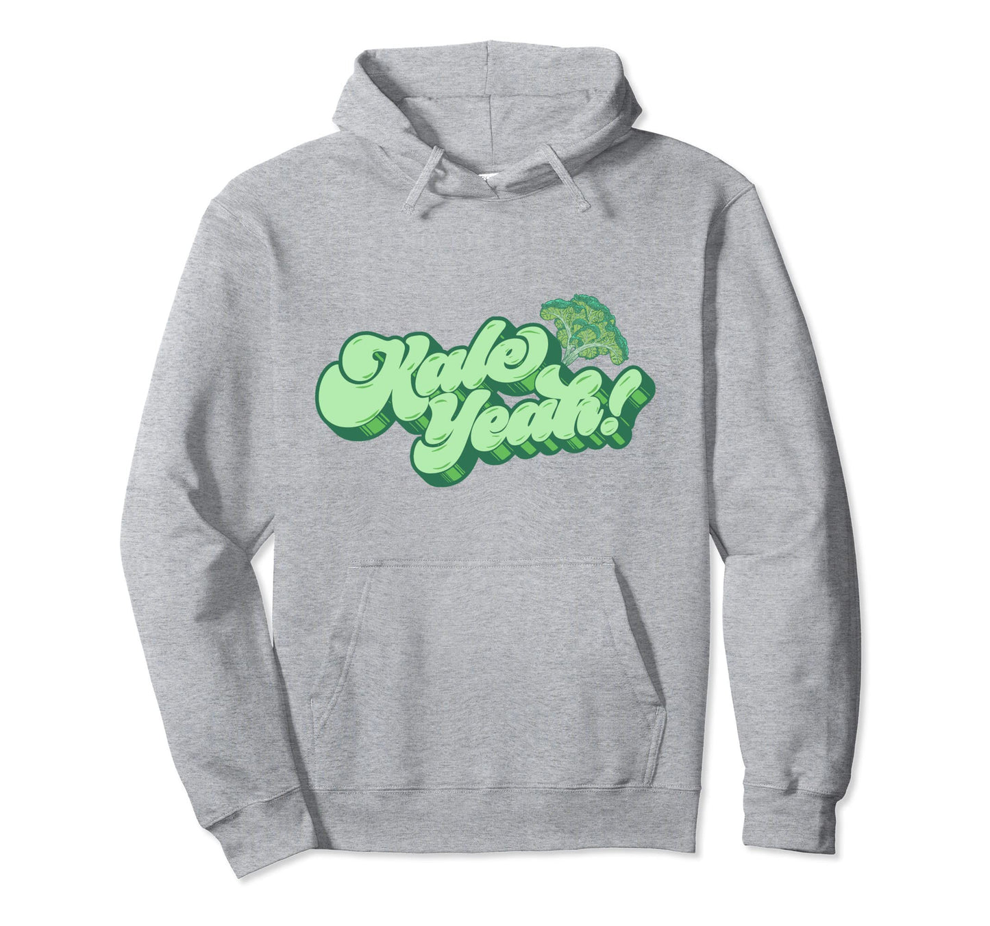 Kale Yeah Funny 70S Script Typography Hoodie - Streetwear Style Unisex - T-Shirt, Sweatshirt, Hoodie