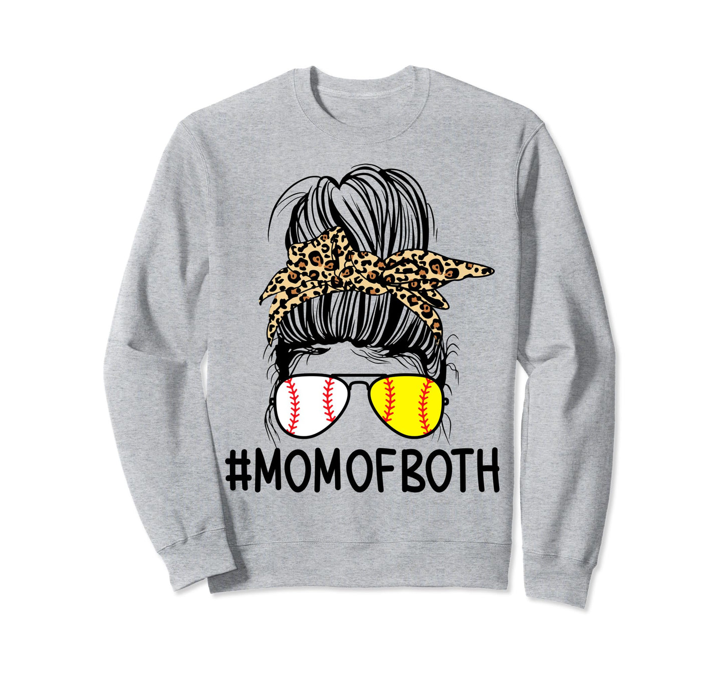 Mom Both Leopard Messy Bun Sweatshirt - Fun Novelty Design for Adults - T-Shirt, Sweatshirt, Hoodie