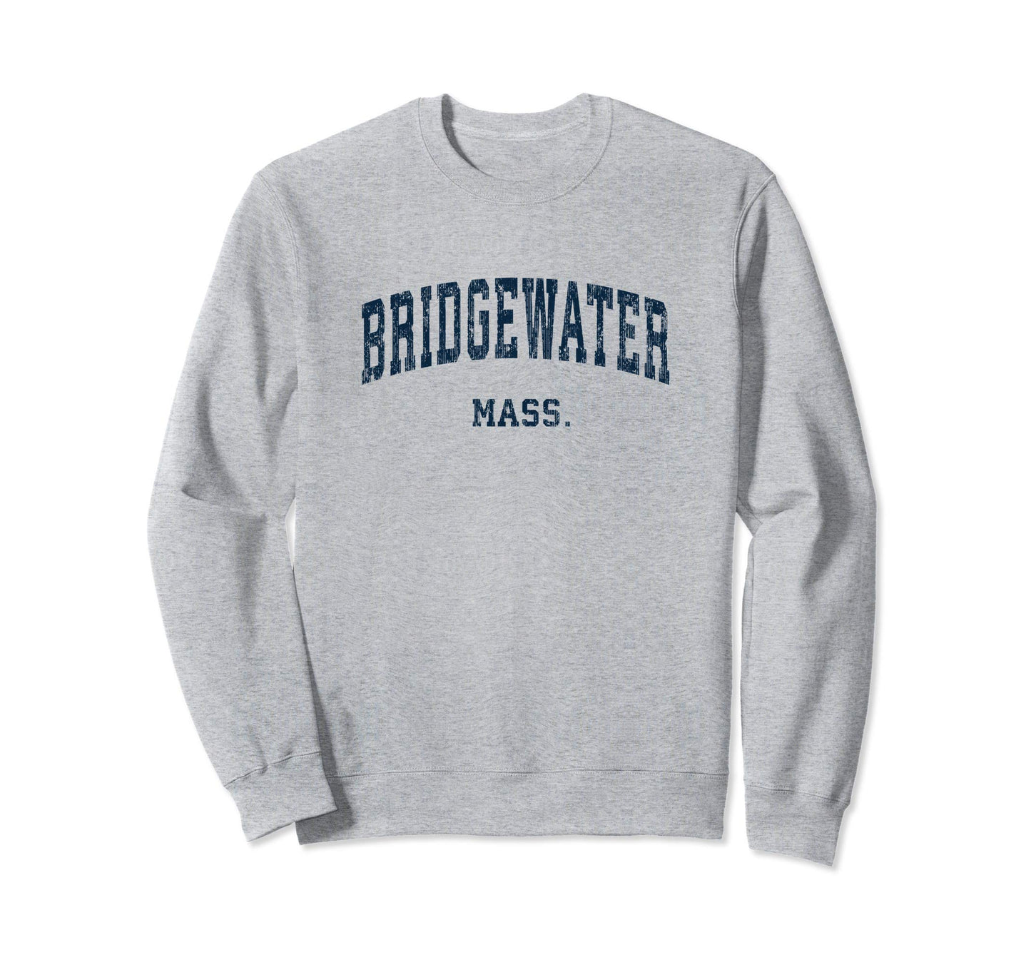 Bridgewater Massachusetts Ma Varsity Sweatshirt - Aesthetic Graphic Unisex - T-Shirt, Sweatshirt, Hoodie