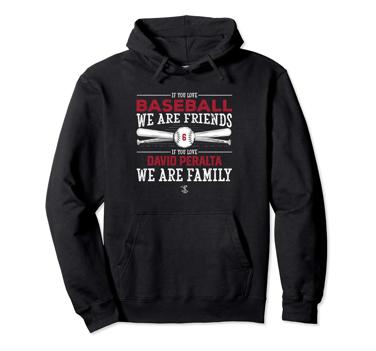 David Peralta If You Love Baseball Hoodie - Streetwear Style Unisex - T-Shirt, Sweatshirt, Hoodie