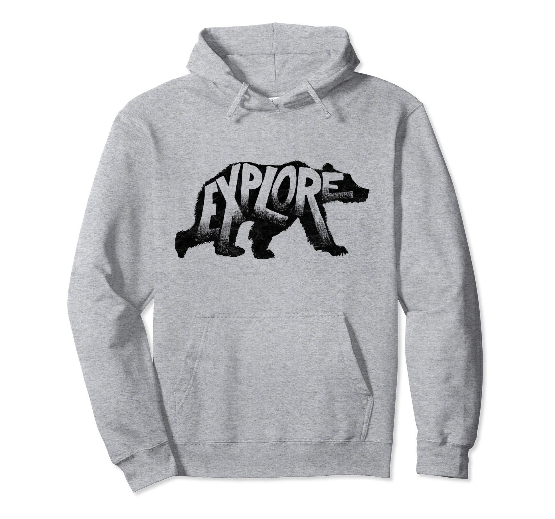 Explore Bear Typography Outdoors Hoodie - Trendy Graphic Men Women - T-Shirt, Sweatshirt, Hoodie