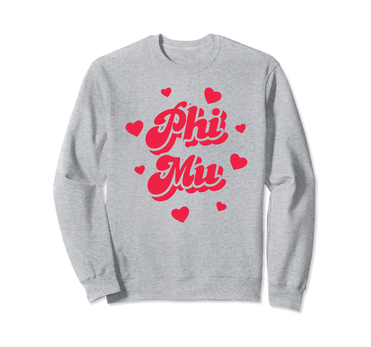 Phi Mu Sorority Sisterhood 1852 Sweatshirt - Streetwear Style for Adults - T-Shirt, Sweatshirt, Hoodie