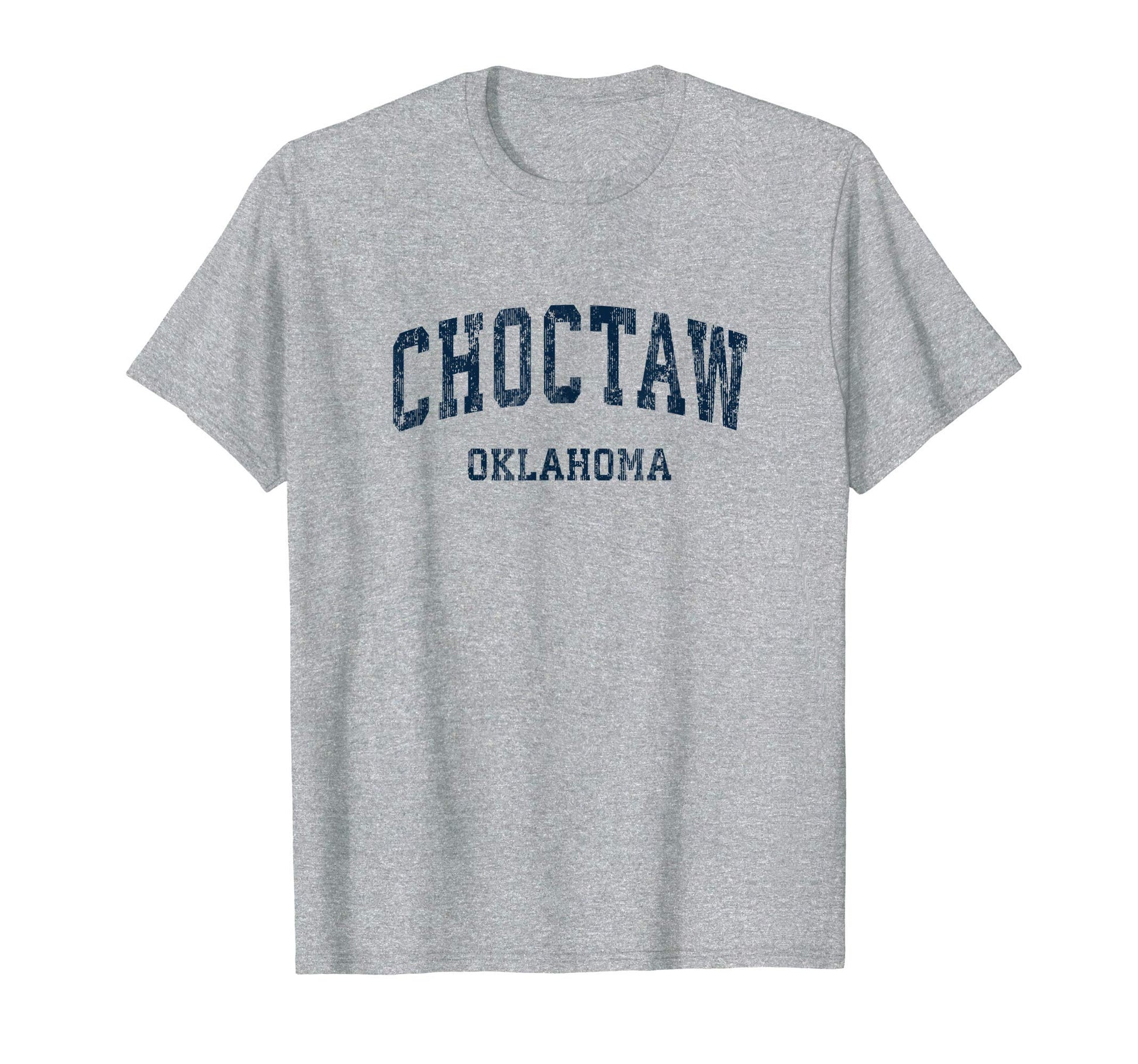 Choctaw Oklahoma Ok Varsity Sports T-Shirt - Fun Novelty Design for Adults - T-Shirt, Sweatshirt, Hoodie