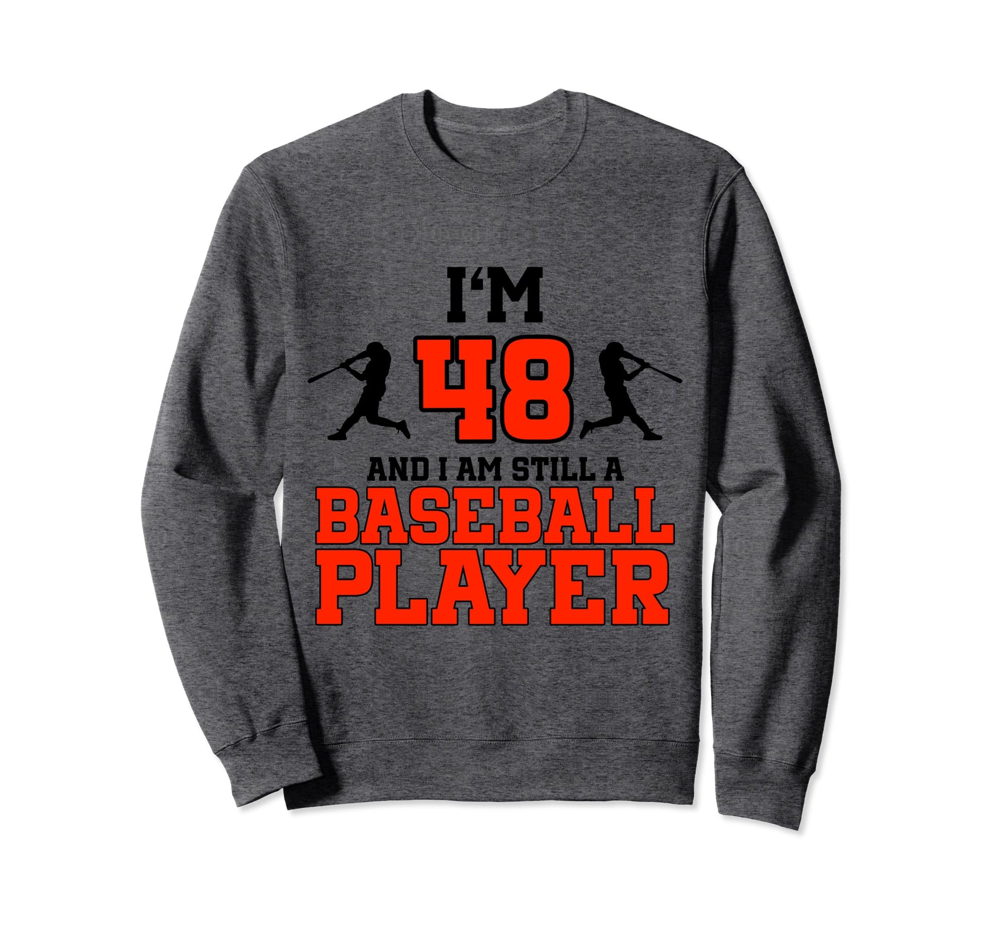 48Th Birthday Baseball 48 Years Sweatshirt - Aesthetic Graphic for Adults - T-Shirt, Sweatshirt, Hoodie