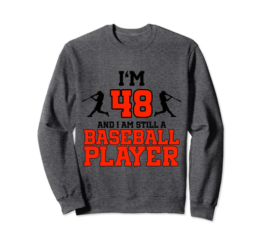 48Th Birthday Baseball 48 Years Sweatshirt - Aesthetic Graphic for Adults - T-Shirt, Sweatshirt, Hoodie