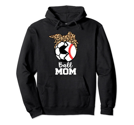 Ball Mom Funny Soccer Baseball Leopard Hoodie - Graphic Print for Adults - T-Shirt, Sweatshirt, Hoodie