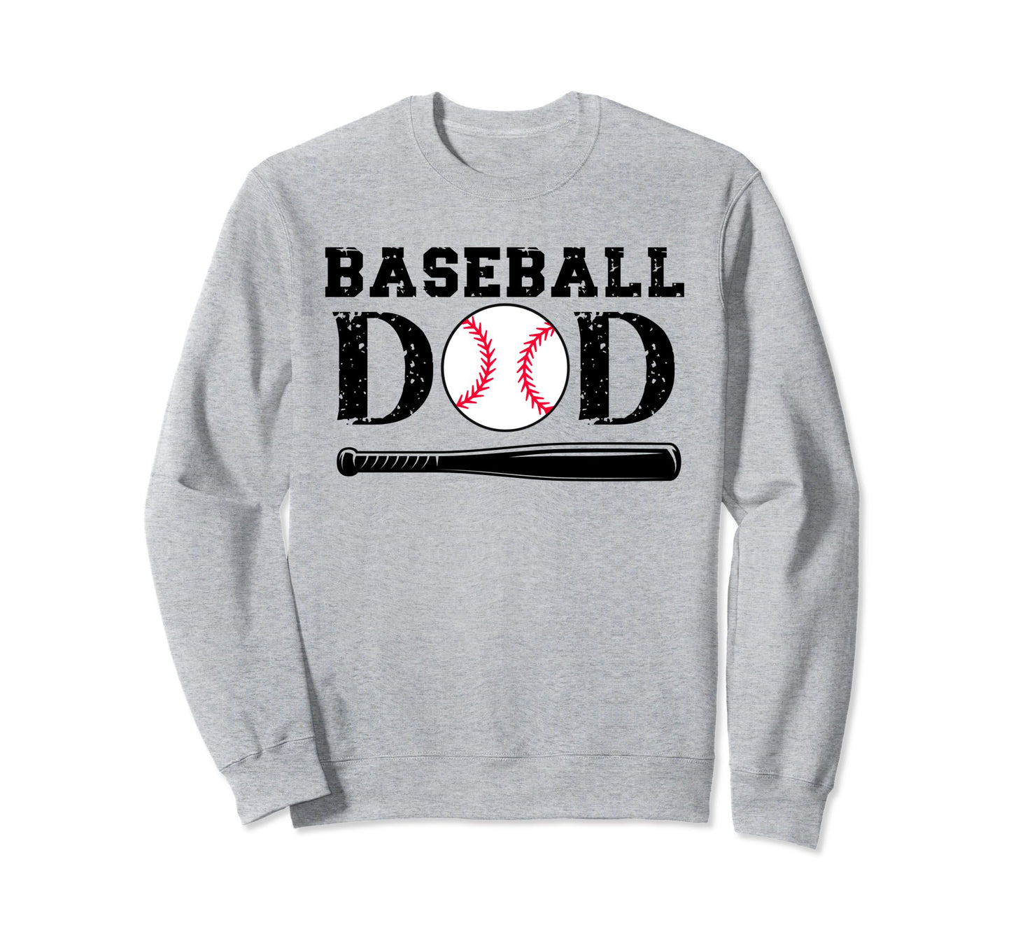 Baseball Dad Birthday And Fathers Day Sweatshirt - Novelty Apparel Unisex - T-Shirt, Sweatshirt, Hoodie