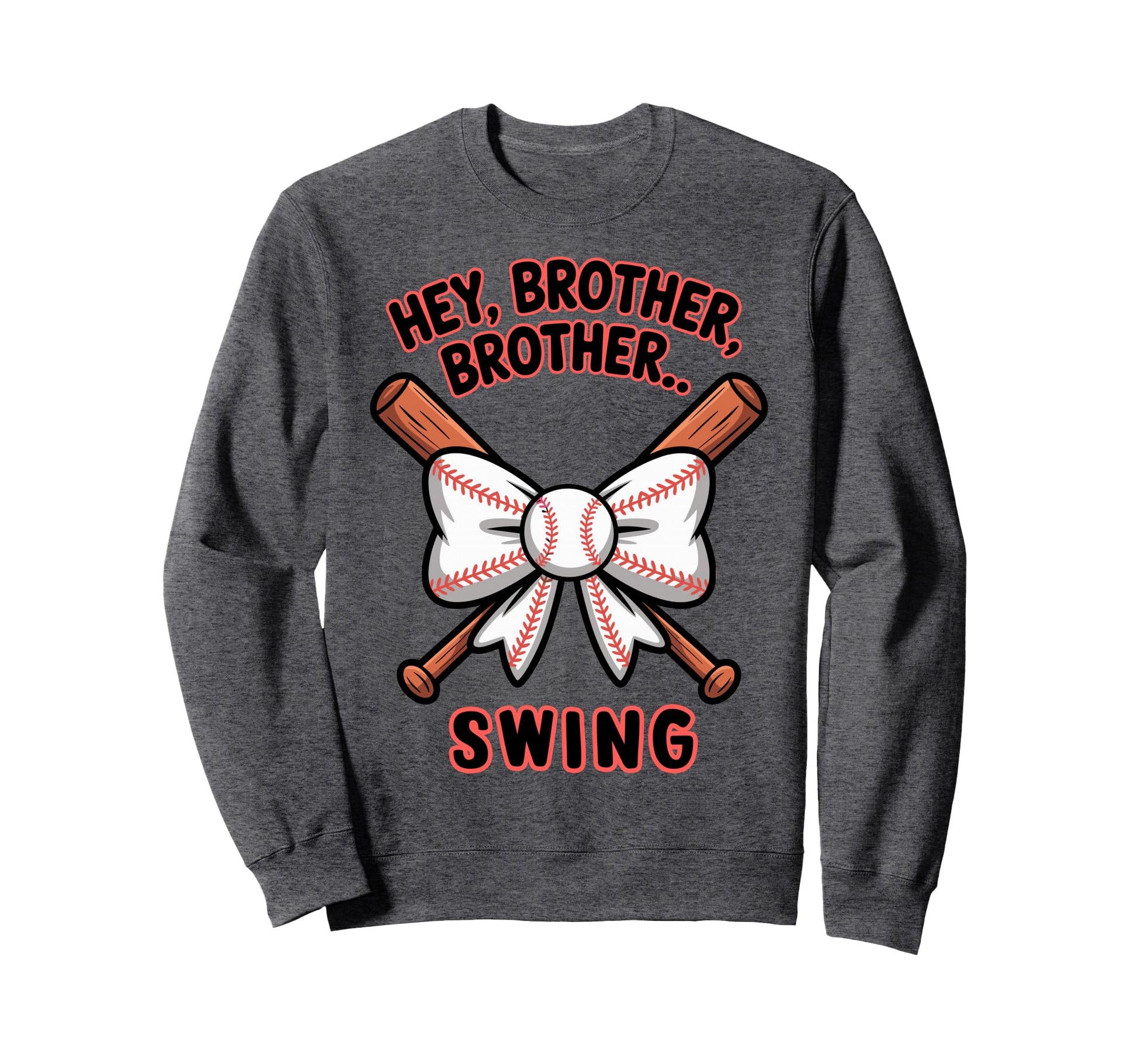 Hey Brother Brother Swing Funny Sweatshirt - Novelty Apparel Unisex - T-Shirt, Sweatshirt, Hoodie