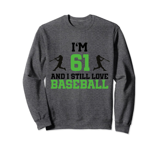 61St Birthday Baseball 61 Years Sweatshirt - Minimalist Print Men Women - T-Shirt, Sweatshirt, Hoodie