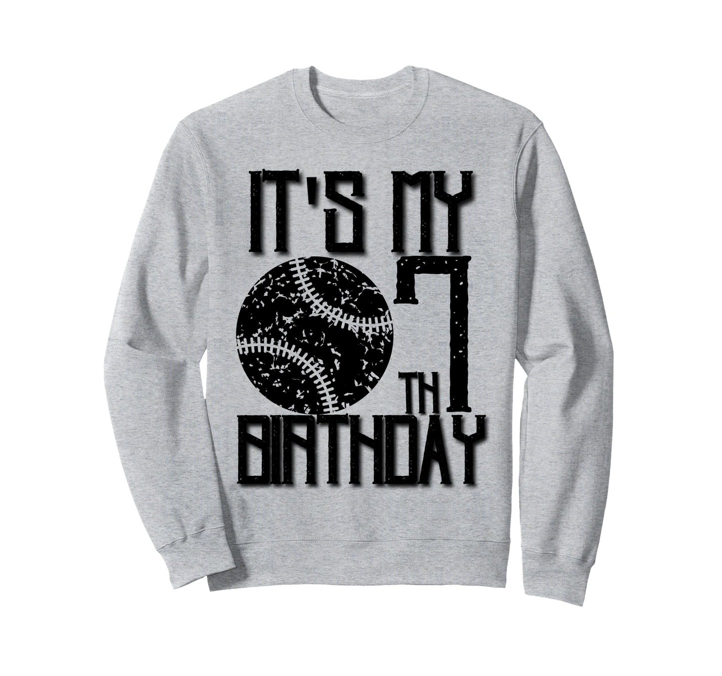 Its My 7Th Birthday Baseball Player Sweatshirt - Graphic Print for Adults - T-Shirt, Sweatshirt, Hoodie