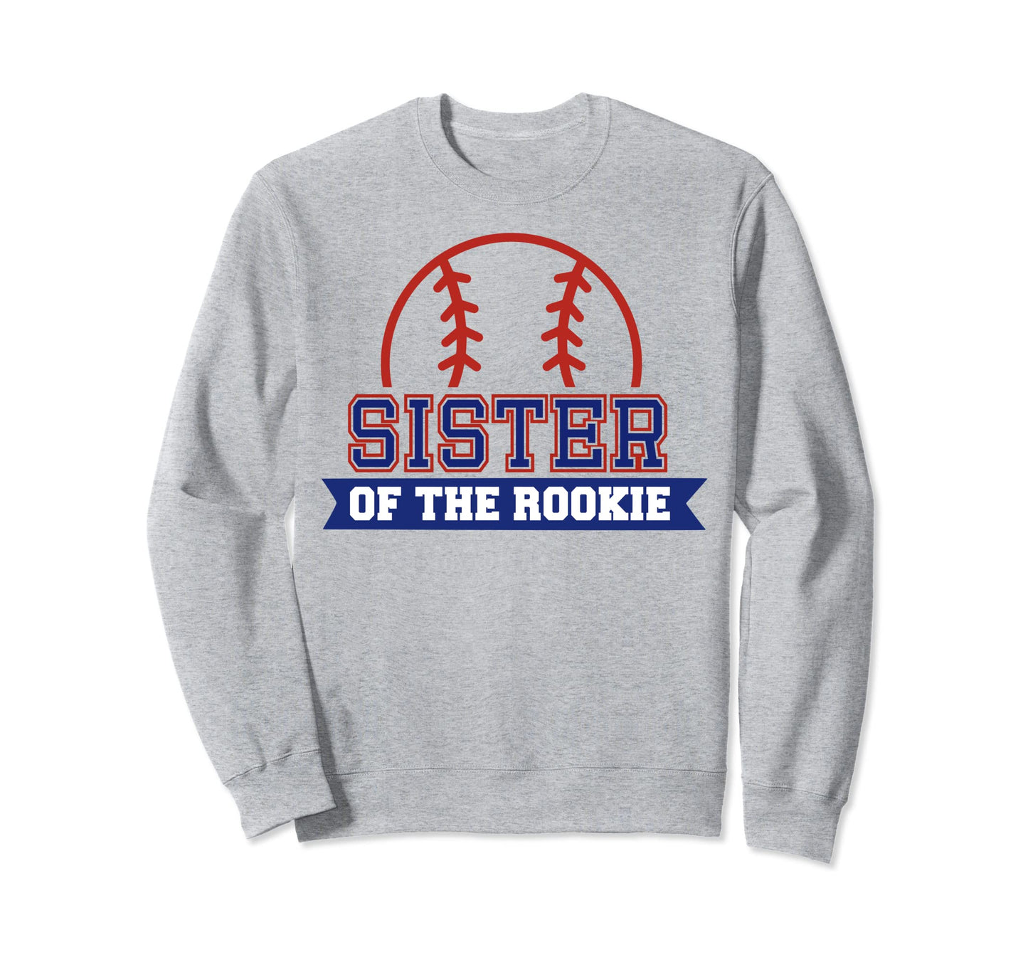 Sister Rookie 1St Birthday Baseball Sweatshirt - Minimalist Print Unisex - T-Shirt, Sweatshirt, Hoodie