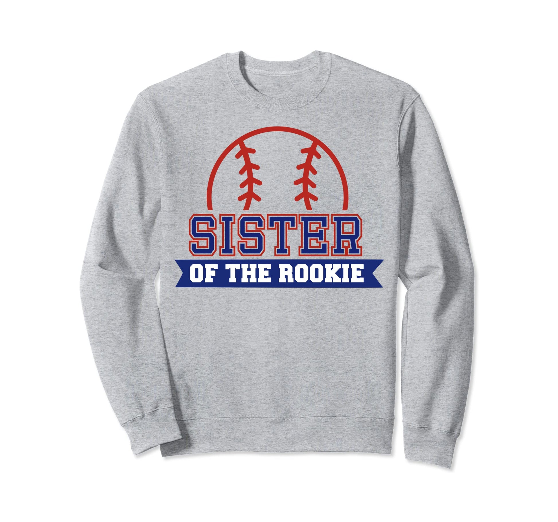Sister Rookie 1St Birthday Baseball Sweatshirt - Minimalist Print Unisex - T-Shirt, Sweatshirt, Hoodie