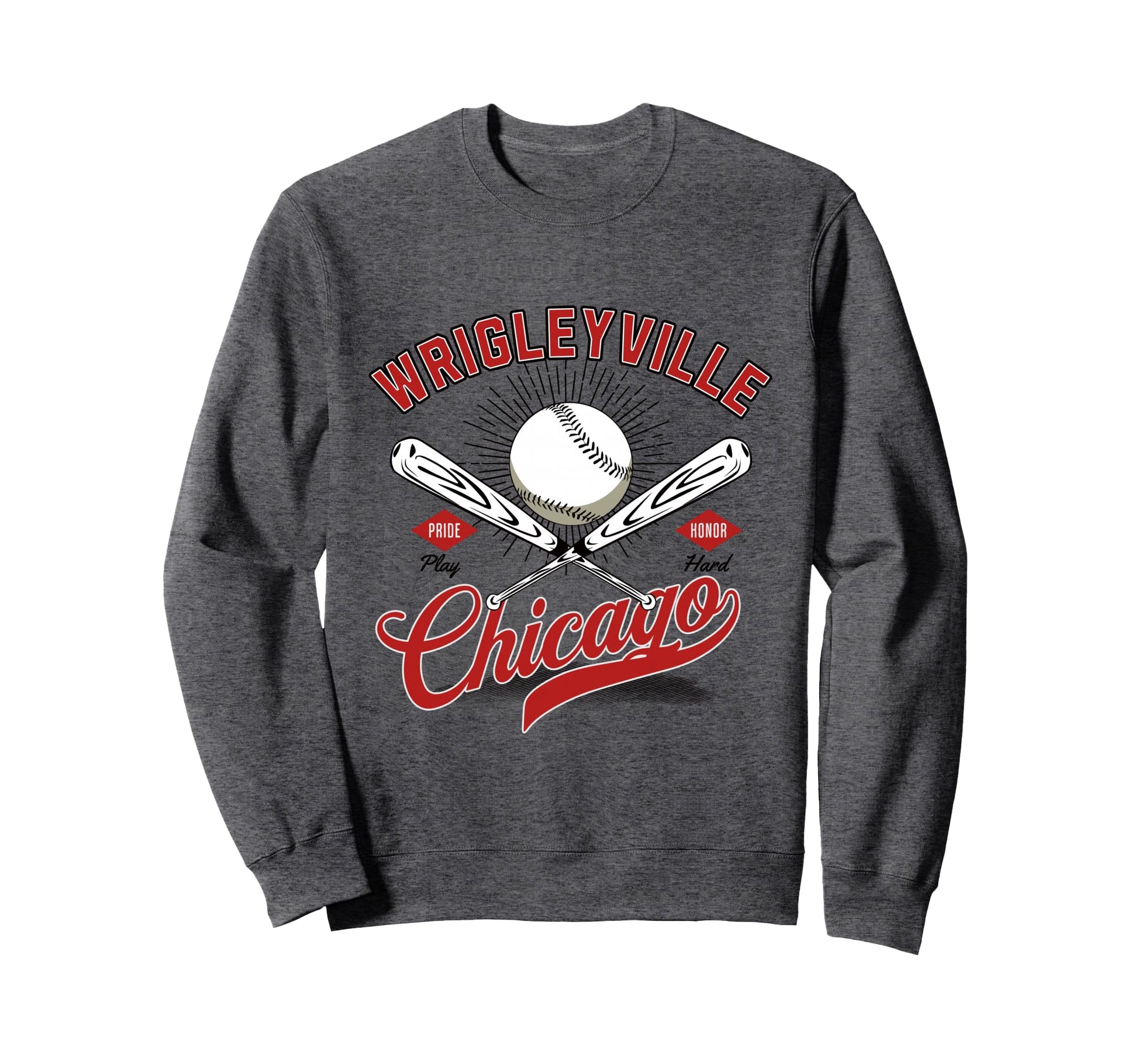 Wrigleyville Chicago Baseball American Sweatshirt - Novelty Apparel Unisex - T-Shirt, Sweatshirt, Hoodie