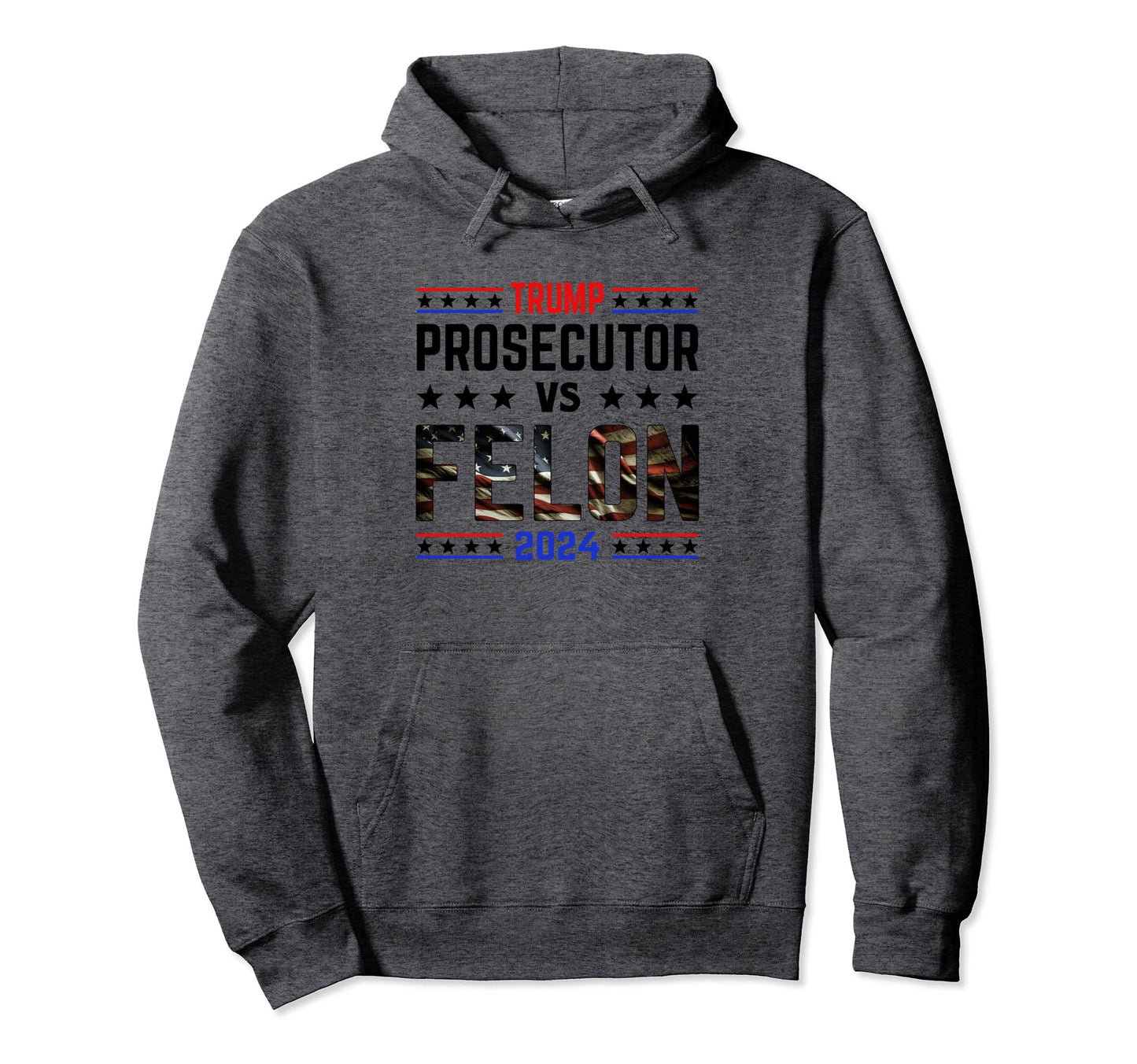 Prosecutor Vs Felon 2024 Stripe Voting Hoodie - Novelty Apparel for Adults - T-Shirt, Sweatshirt, Hoodie