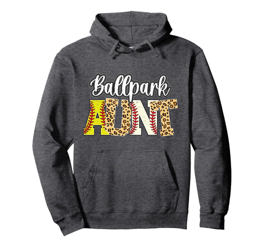 Ballpark Aunt Baseball Softball Aunt Hoodie - Aesthetic Graphic Unisex - T-Shirt, Sweatshirt, Hoodie