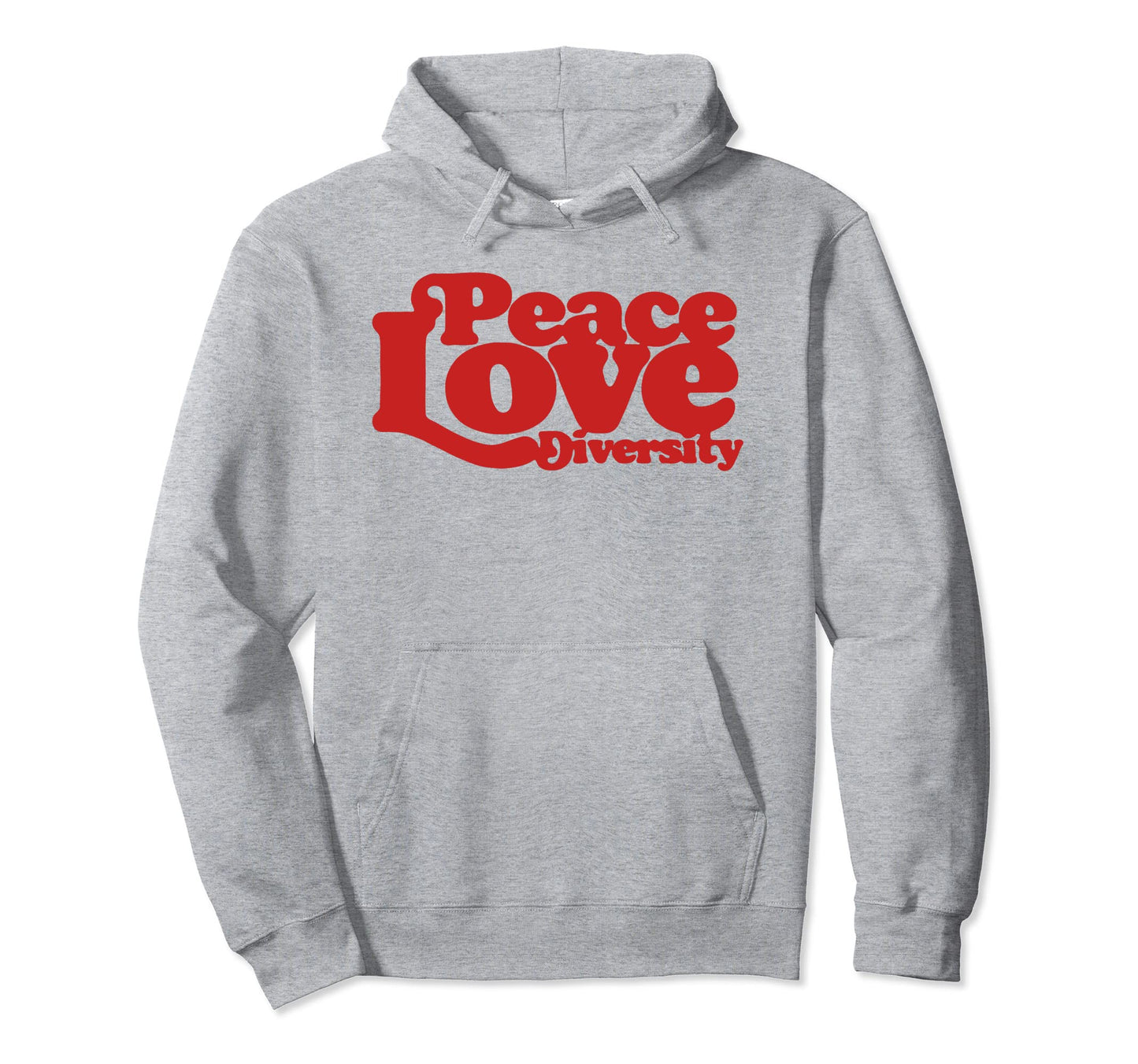Peace Love Diversity Typography 60S Hoodie - Graphic Print Men Women - T-Shirt, Sweatshirt, Hoodie