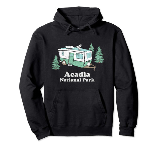 Acadia National Park Rv Camper Hoodie - Casual Everyday Wear for Adults - T-Shirt, Sweatshirt, Hoodie
