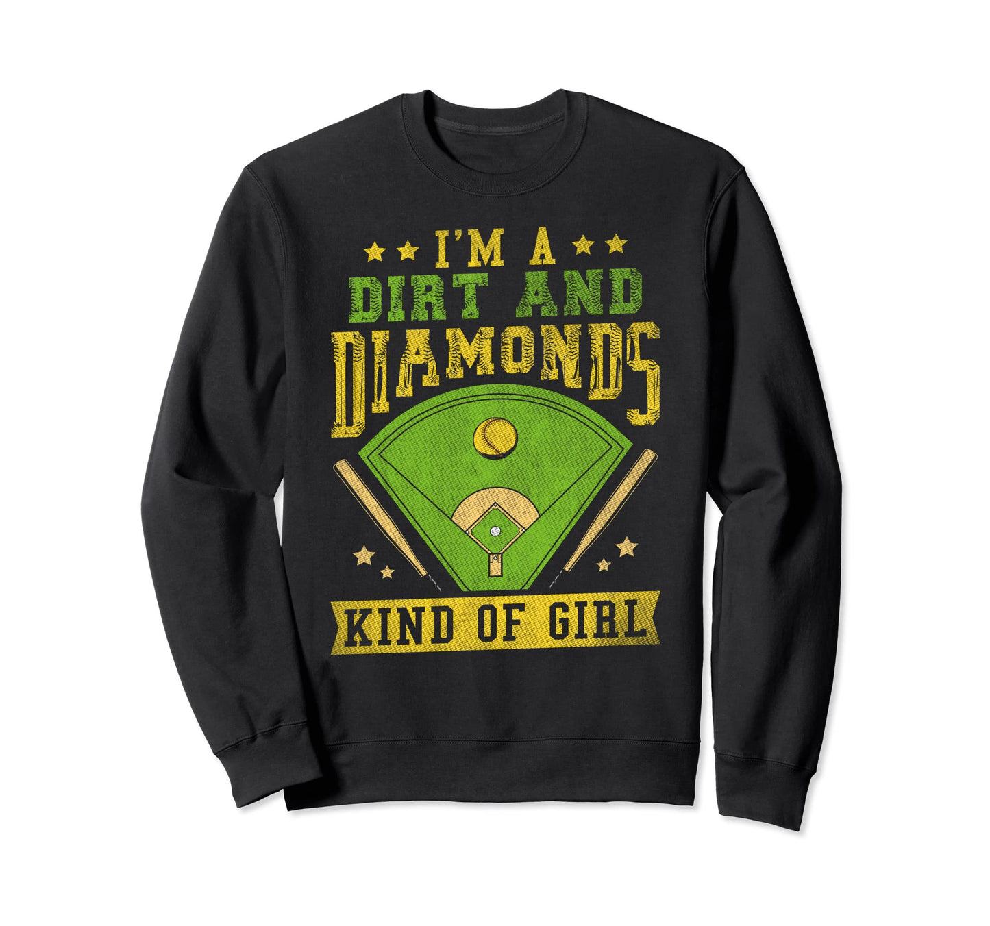 Im Dirt And Diamond Kind Softball Sweatshirt - Aesthetic Graphic for Adults - T-Shirt, Sweatshirt, Hoodie