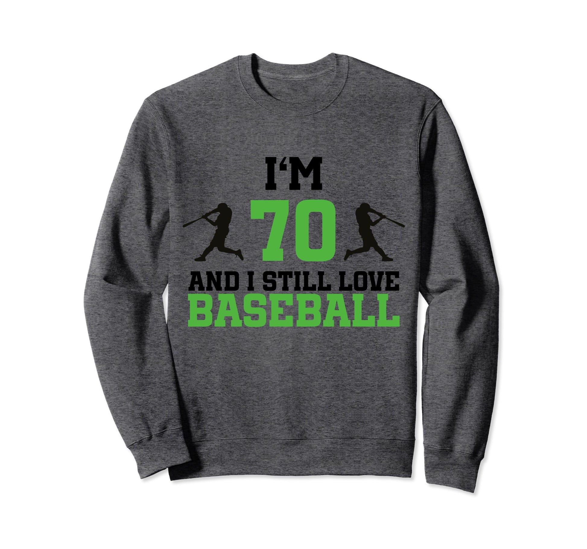 70Th Birthday Baseball 70 Years Old Sweatshirt - Custom Art Print Unisex - T-Shirt, Sweatshirt, Hoodie