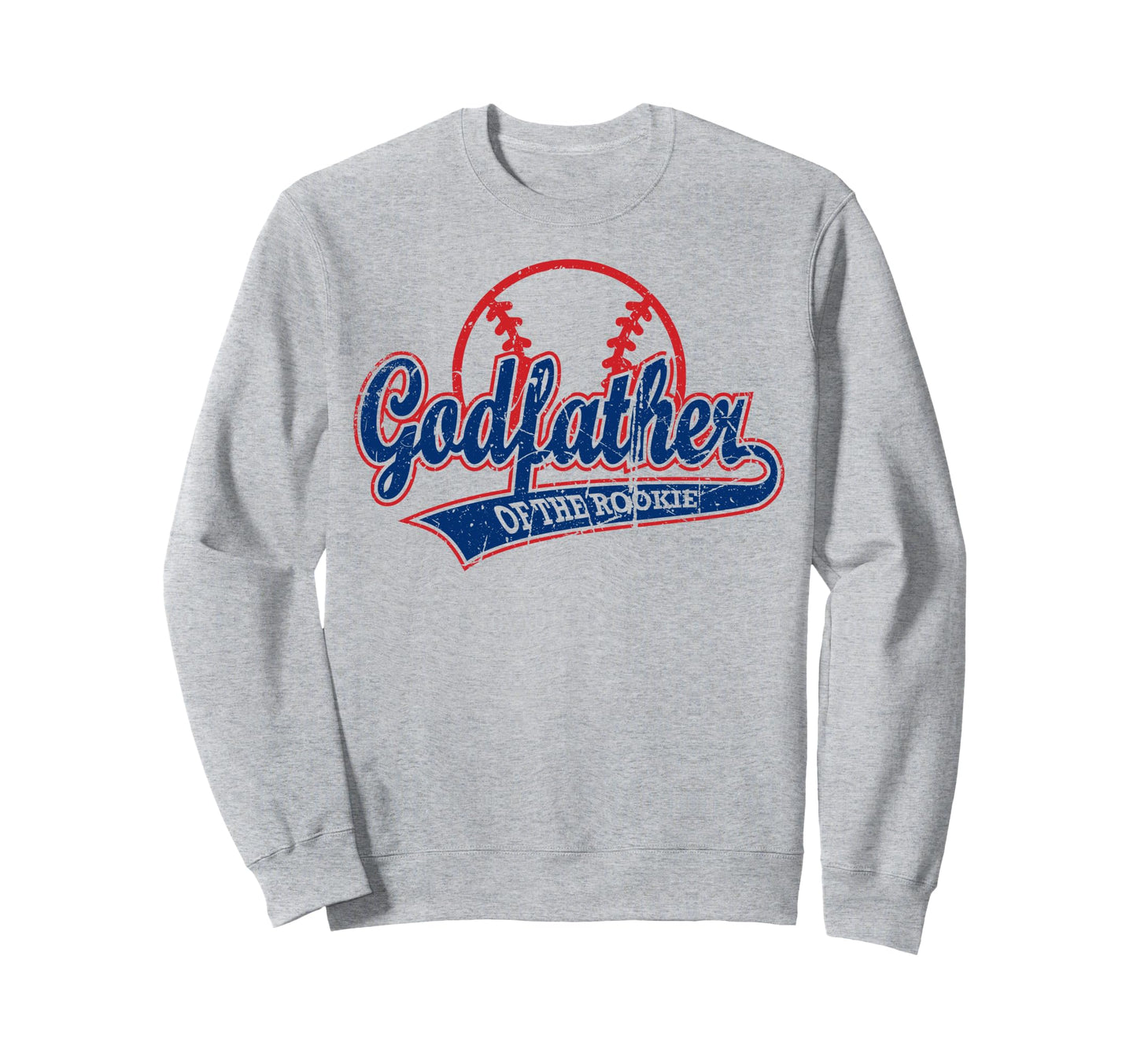 Baseball Godfather Rookie Sweatshirt - Minimalist Print Unisex - T-Shirt, Sweatshirt, Hoodie