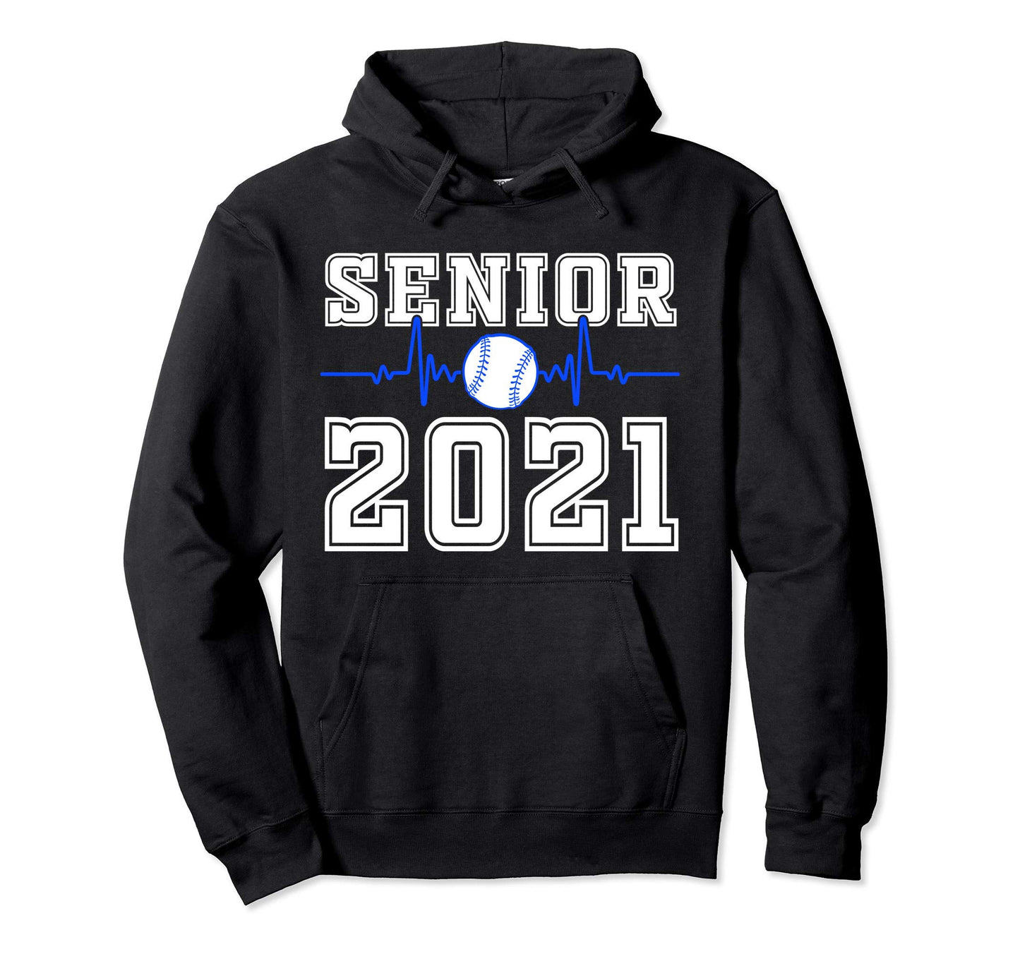Senior Baseball Player 2021 Hoodie - Casual Everyday Wear Men Women - T-Shirt, Sweatshirt, Hoodie