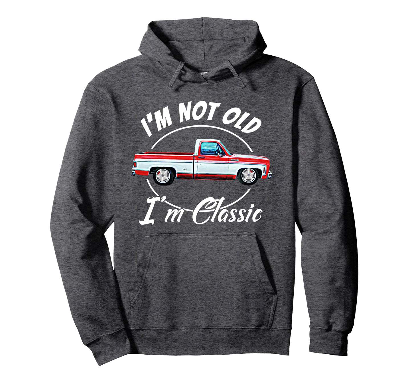 Im Not Old Im Short Bed Square Body Hoodie - Novelty Apparel for Adults - T-Shirt, Sweatshirt, Hoodie