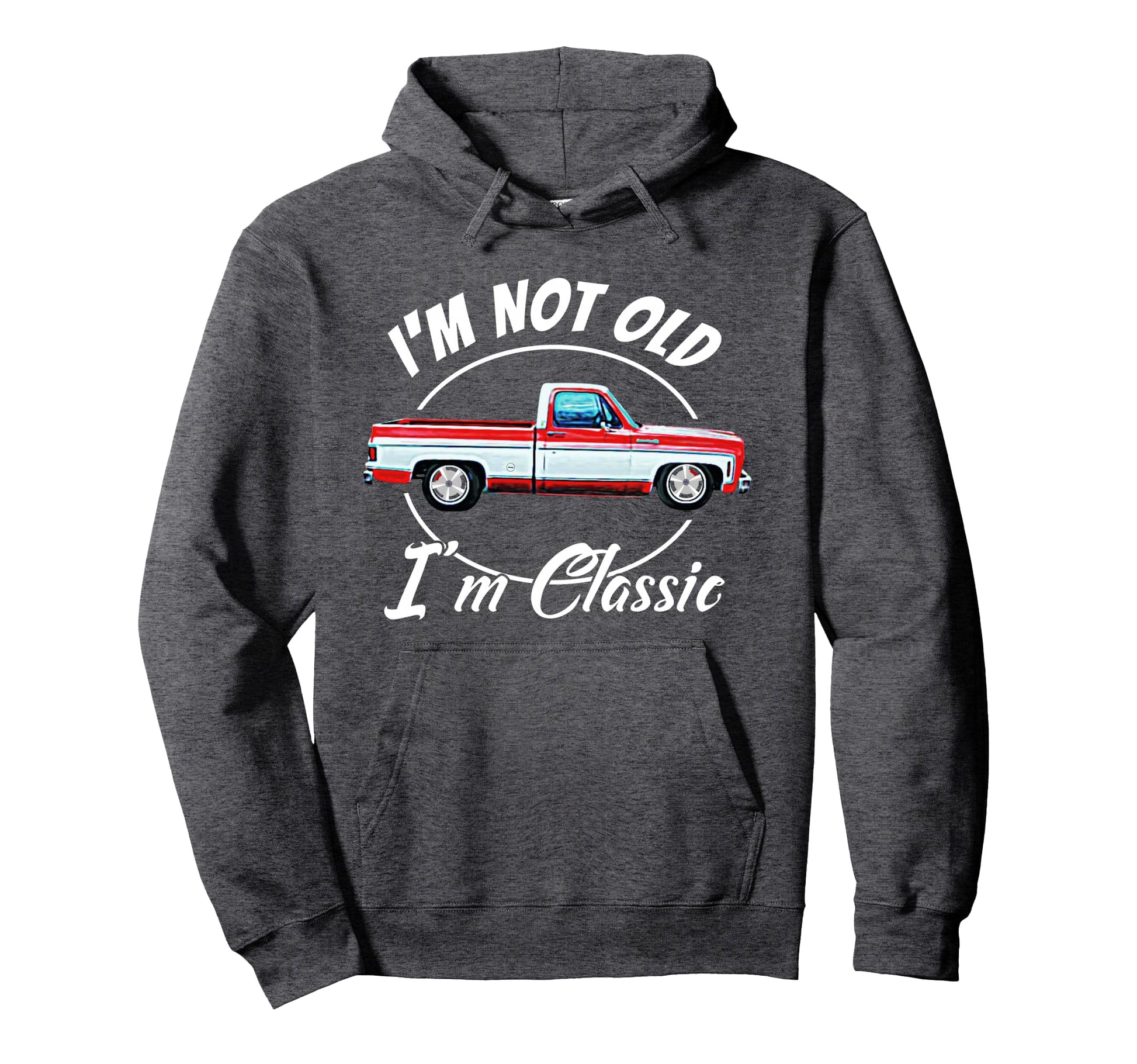 Im Not Old Im Short Bed Square Body Hoodie - Novelty Apparel for Adults - T-Shirt, Sweatshirt, Hoodie