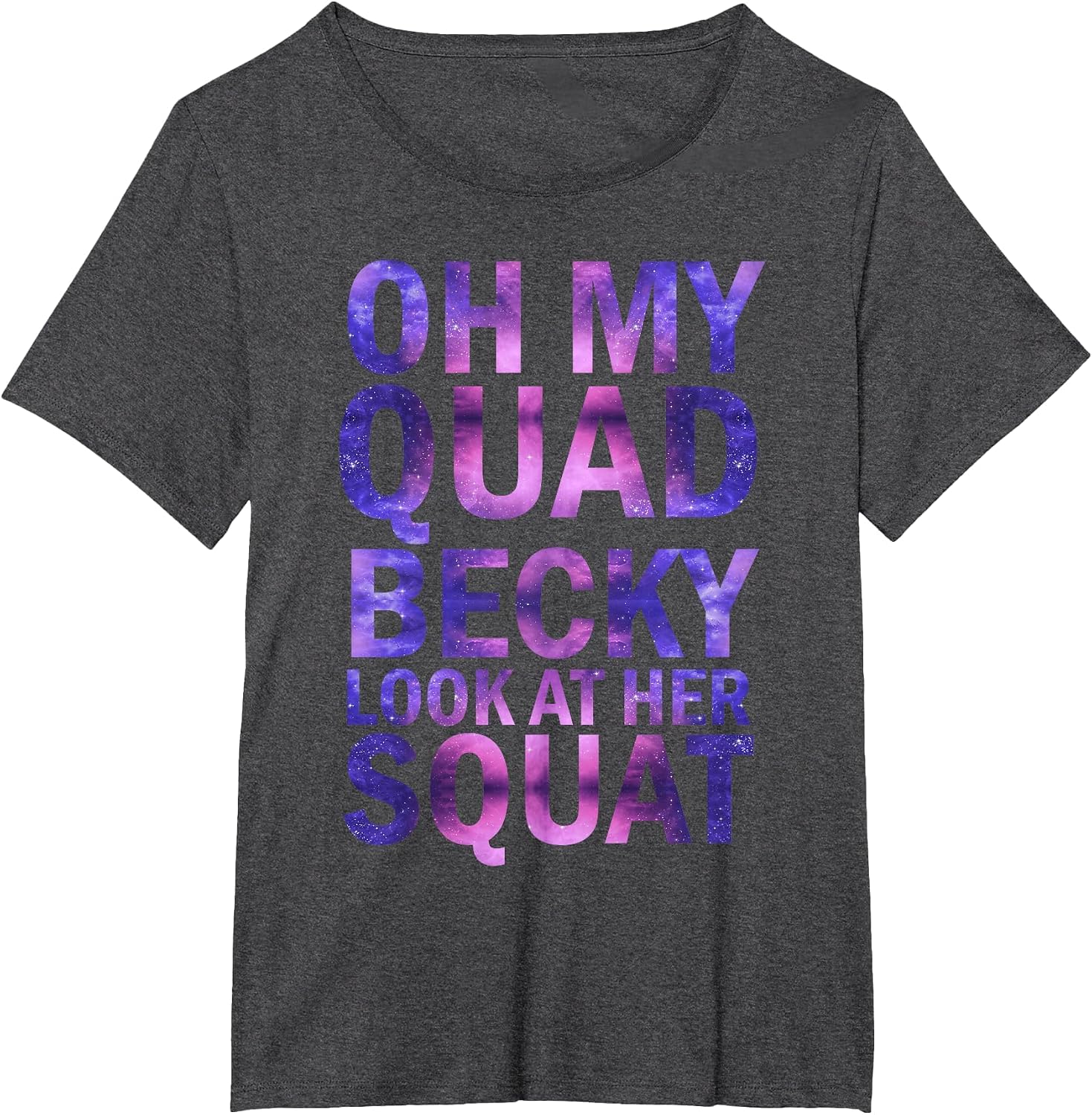 Oh My Quad Becky Look At Her Squat By Merch - Adult & Kids T-Shirts, Sweatshirts & Hoodies apparel design preview 1