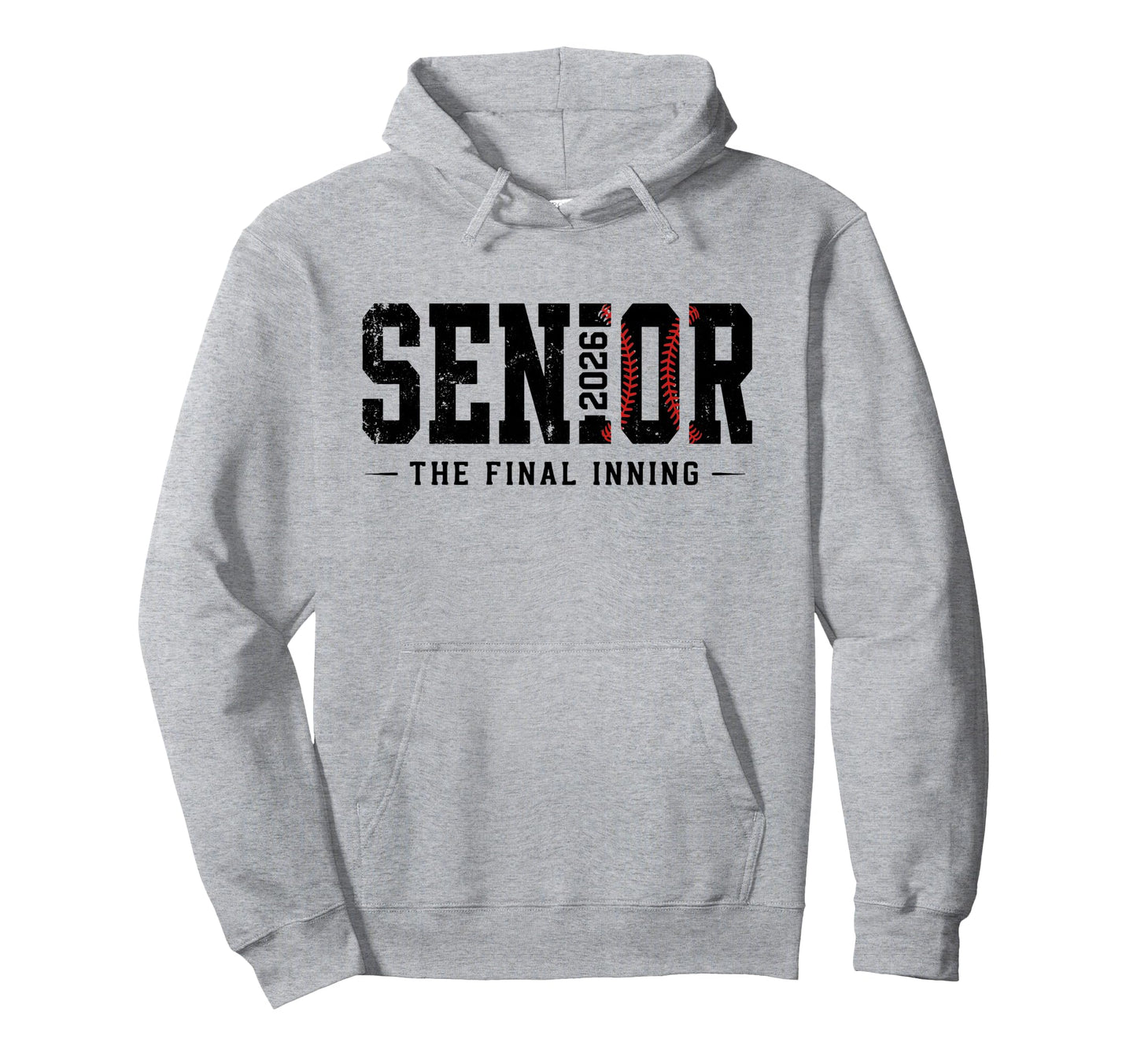 Baseball Senior 2026 Final Inning Hoodie - Streetwear Style for Adults - T-Shirt, Sweatshirt, Hoodie