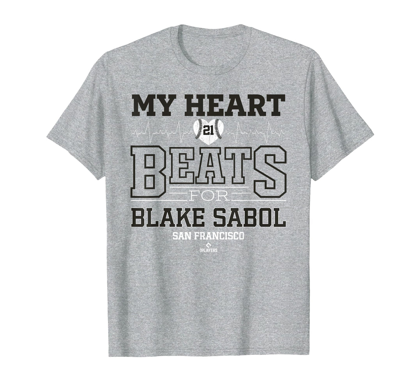 My Heart Beats Blake Sabol San Francisco T-Shirt - Trendy Graphic Unisex - T-Shirt, Sweatshirt, Hoodie
