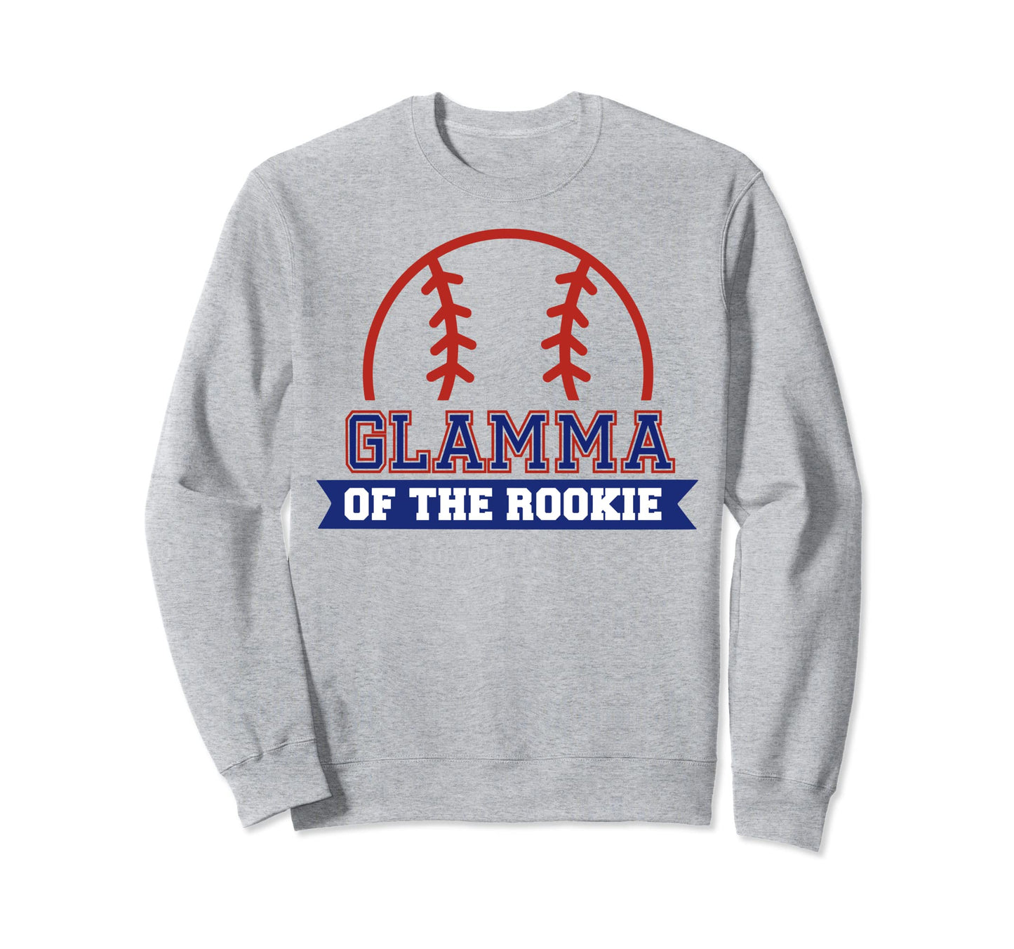 Glamma Rookie 1St Birthday Baseball Sweatshirt - Graphic Print for Adults - T-Shirt, Sweatshirt, Hoodie