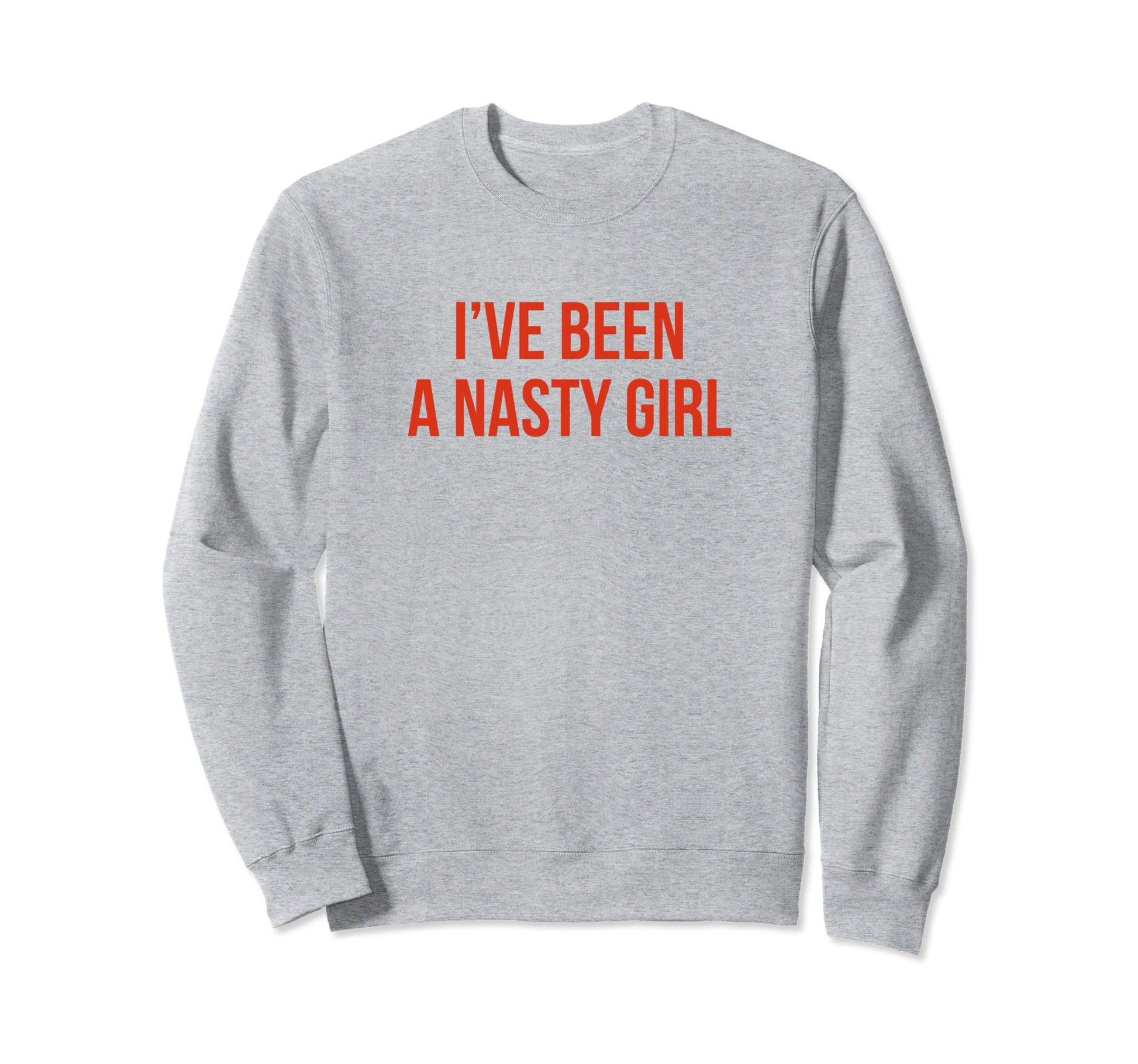 Ive Been Nasty Y2K Aesthetic Sweatshirt - Minimalist Print Unisex - T-Shirt, Sweatshirt, Hoodie