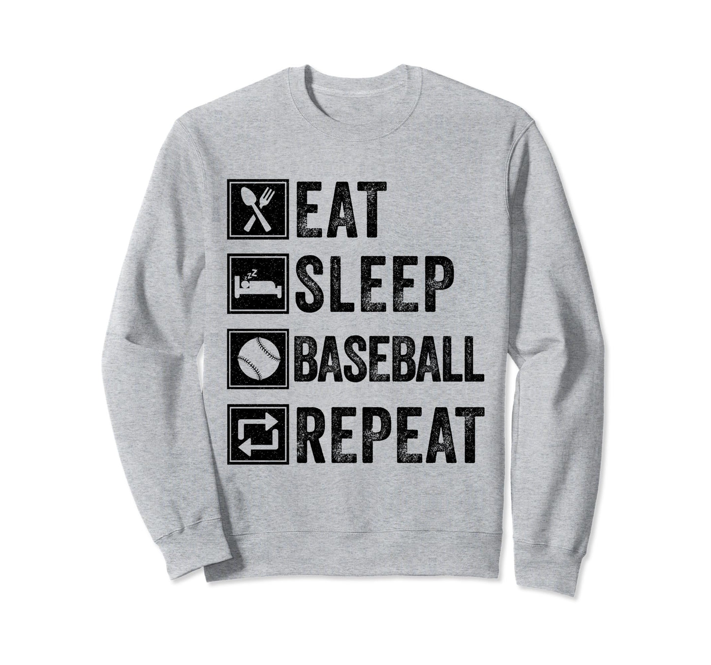 Eat Sleep Baseball Repeat Gifts Sweatshirt - Minimalist Print Unisex - T-Shirt, Sweatshirt, Hoodie