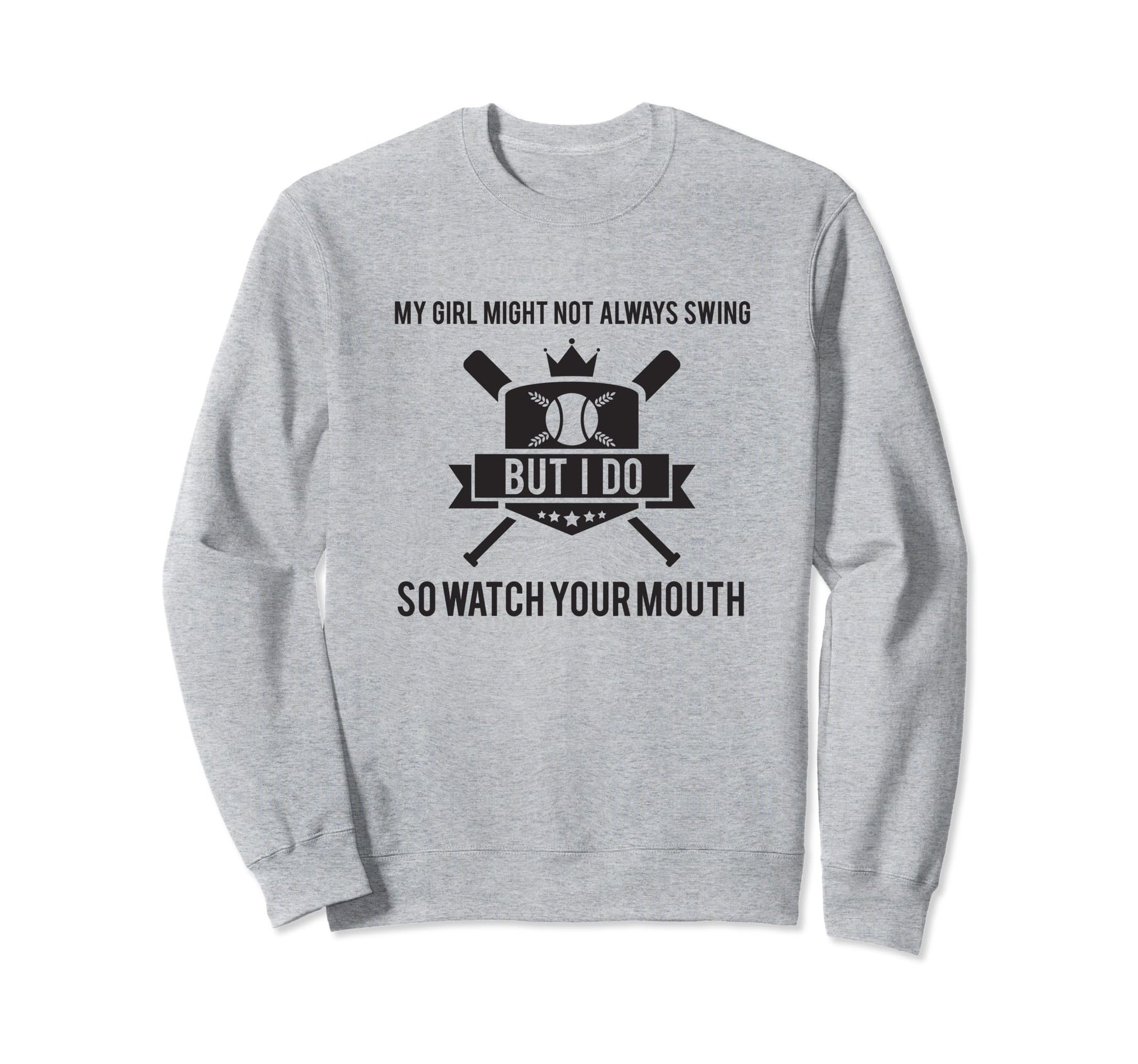 My Might Not Always Swing But I Sweatshirt - Aesthetic Graphic for Adults - T-Shirt, Sweatshirt, Hoodie