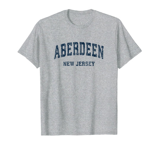 Aberdeen New Jersey Nj Varsity Sports T-Shirt - Streetwear Style Unisex - T-Shirt, Sweatshirt, Hoodie