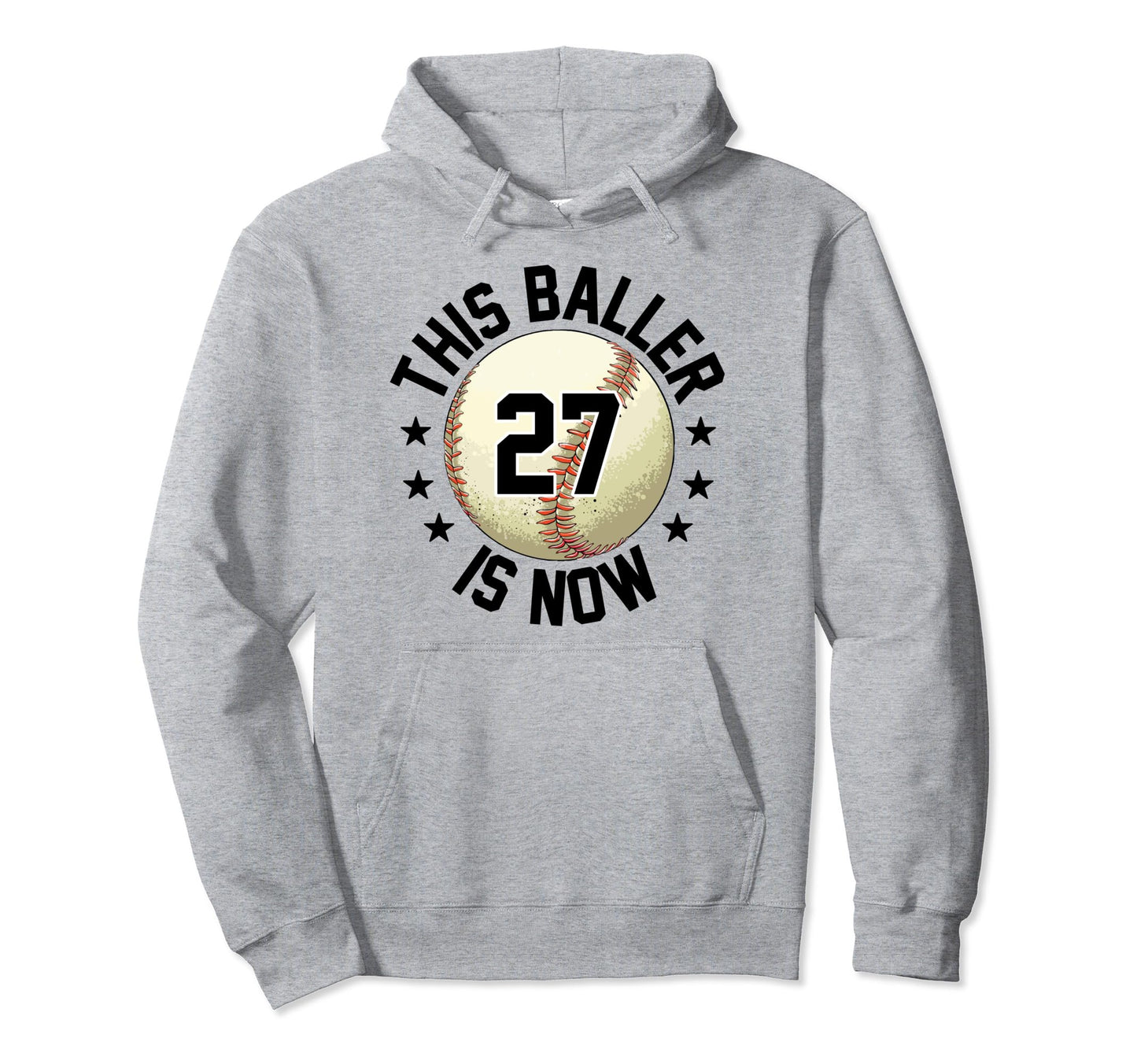 This Baller Is Now 27 Baseball 27Th Hoodie - Minimalist Print for Adults - T-Shirt, Sweatshirt, Hoodie