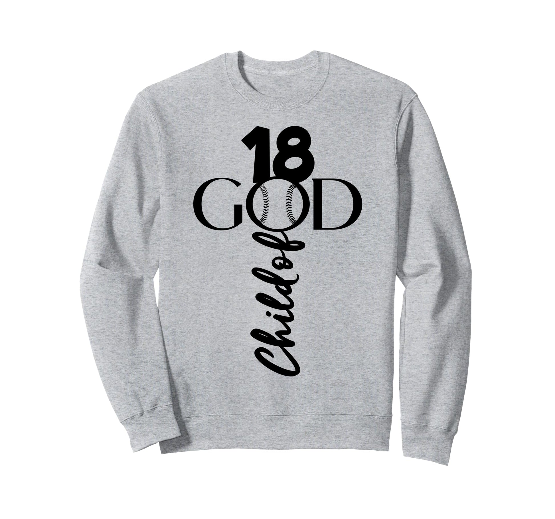 Jesus 18 Years God Baseball 18Th Sweatshirt - Custom Art Print for Adults - T-Shirt, Sweatshirt, Hoodie