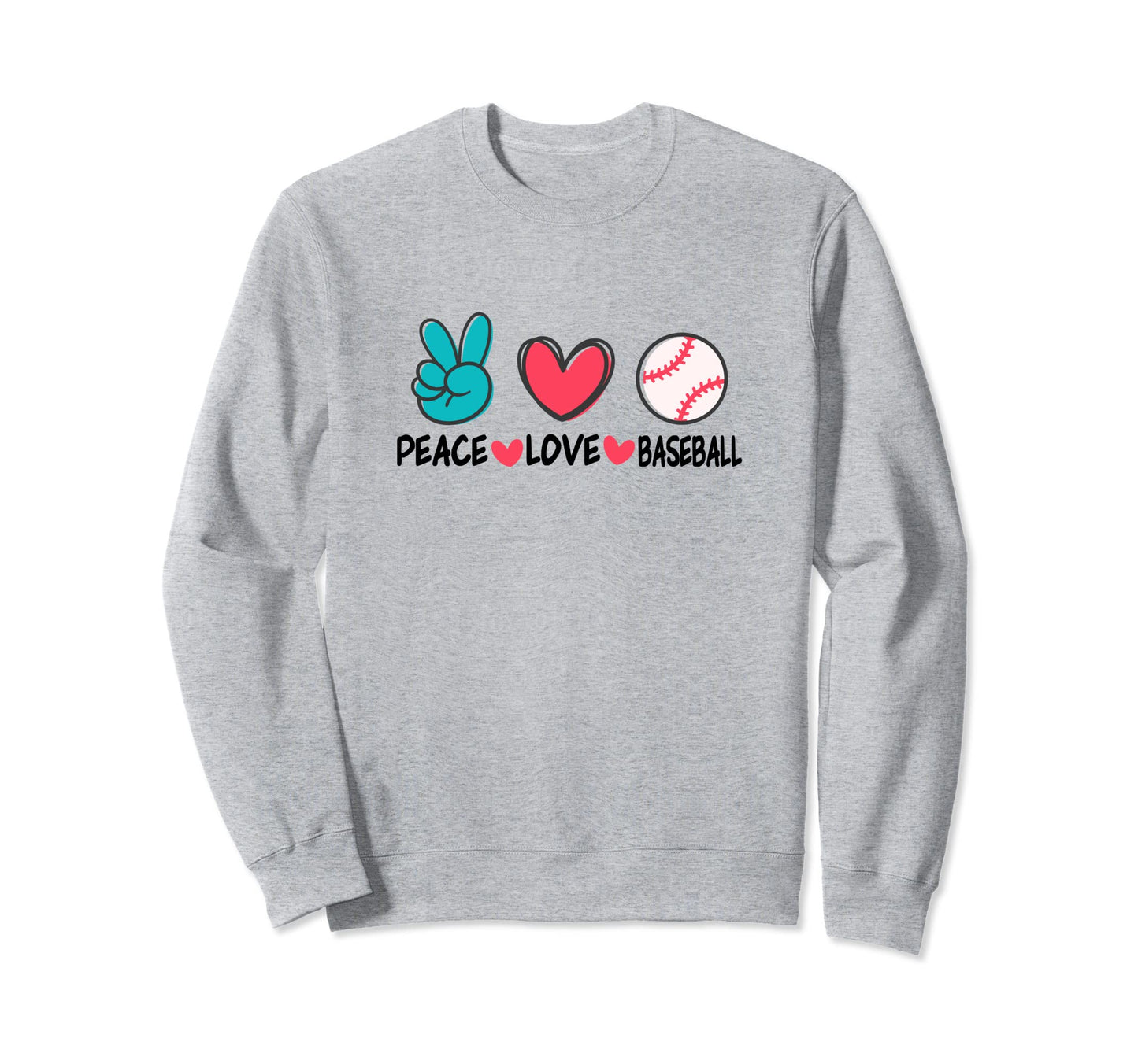 Peace Heart Love Baseball Funny Sweatshirt - Novelty Apparel for Adults - T-Shirt, Sweatshirt, Hoodie